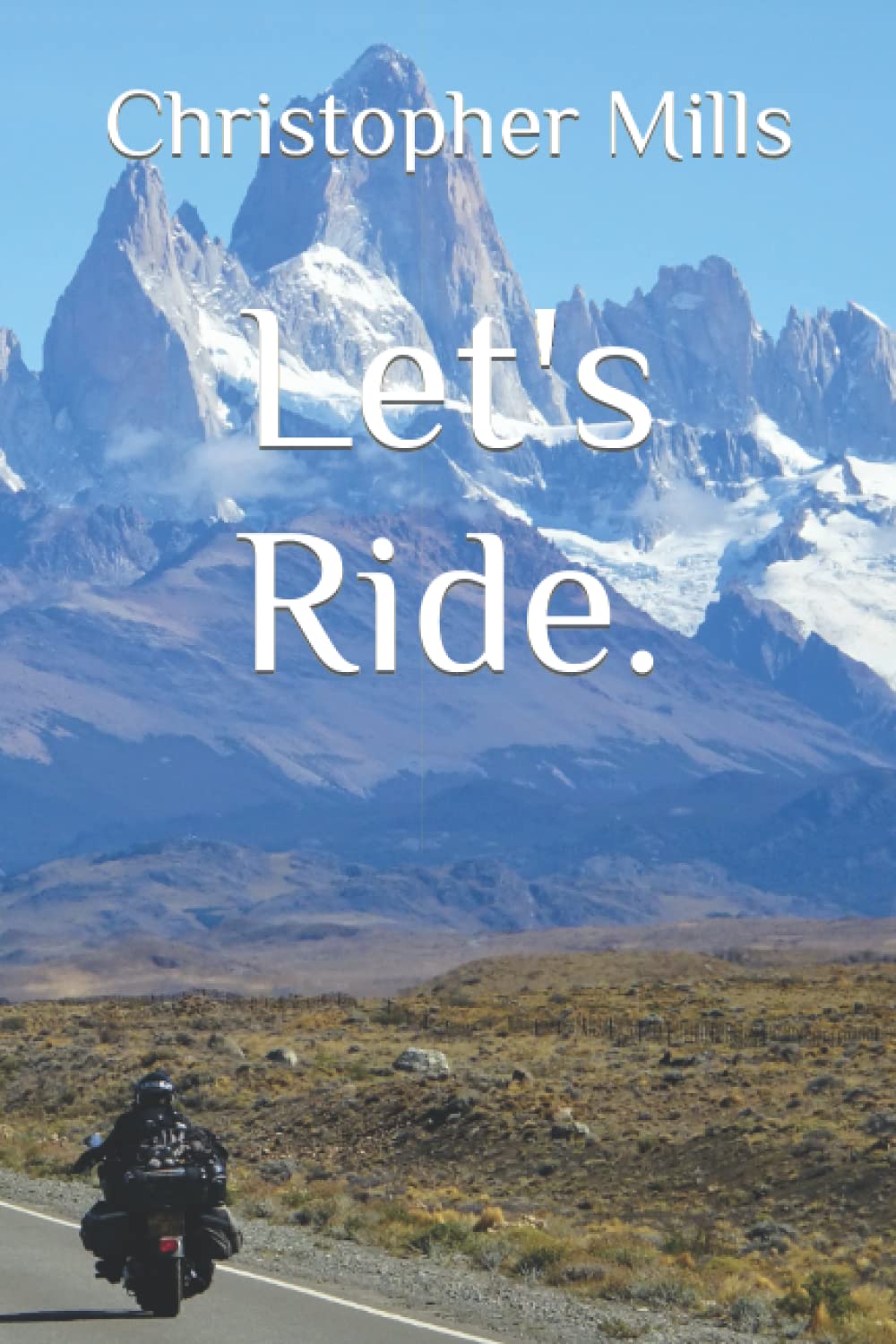 Let's Ride.