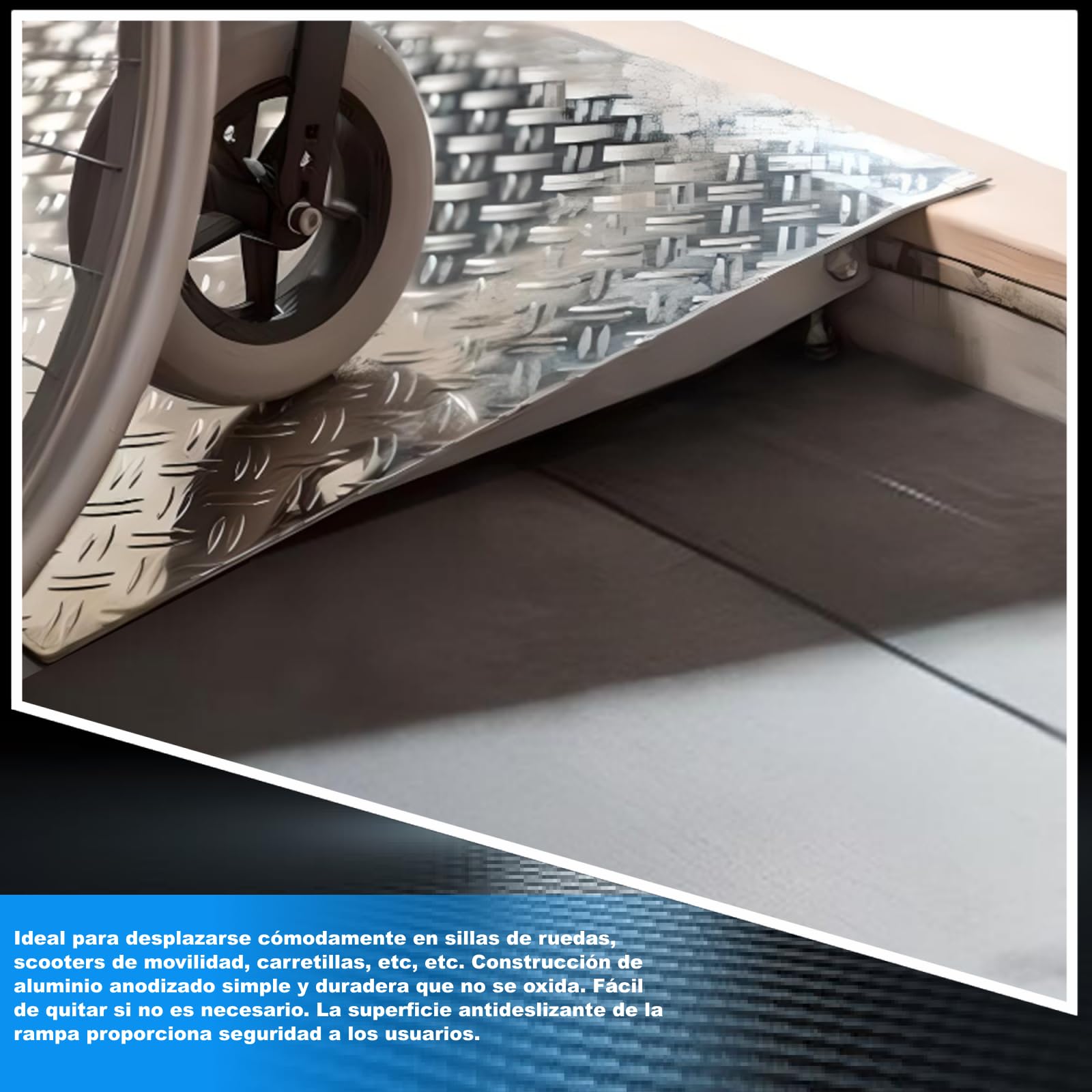 Rampa Umbral Rígida para Sillas de Ruedas Plataforma de Carga Altura Variable Regulable Superficie Antideslizante Aluminio Anodizado 1TR90