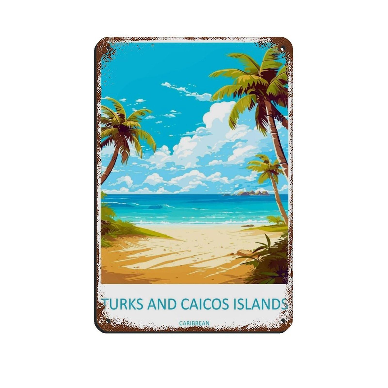 Turks And Caicos Islands Travel Art Caribbean (3) Tin Sign Vintage Metal Pub Club Cafe Bar Home Wall Art Decoration Poster Retro 8x12inch(20x30cm)