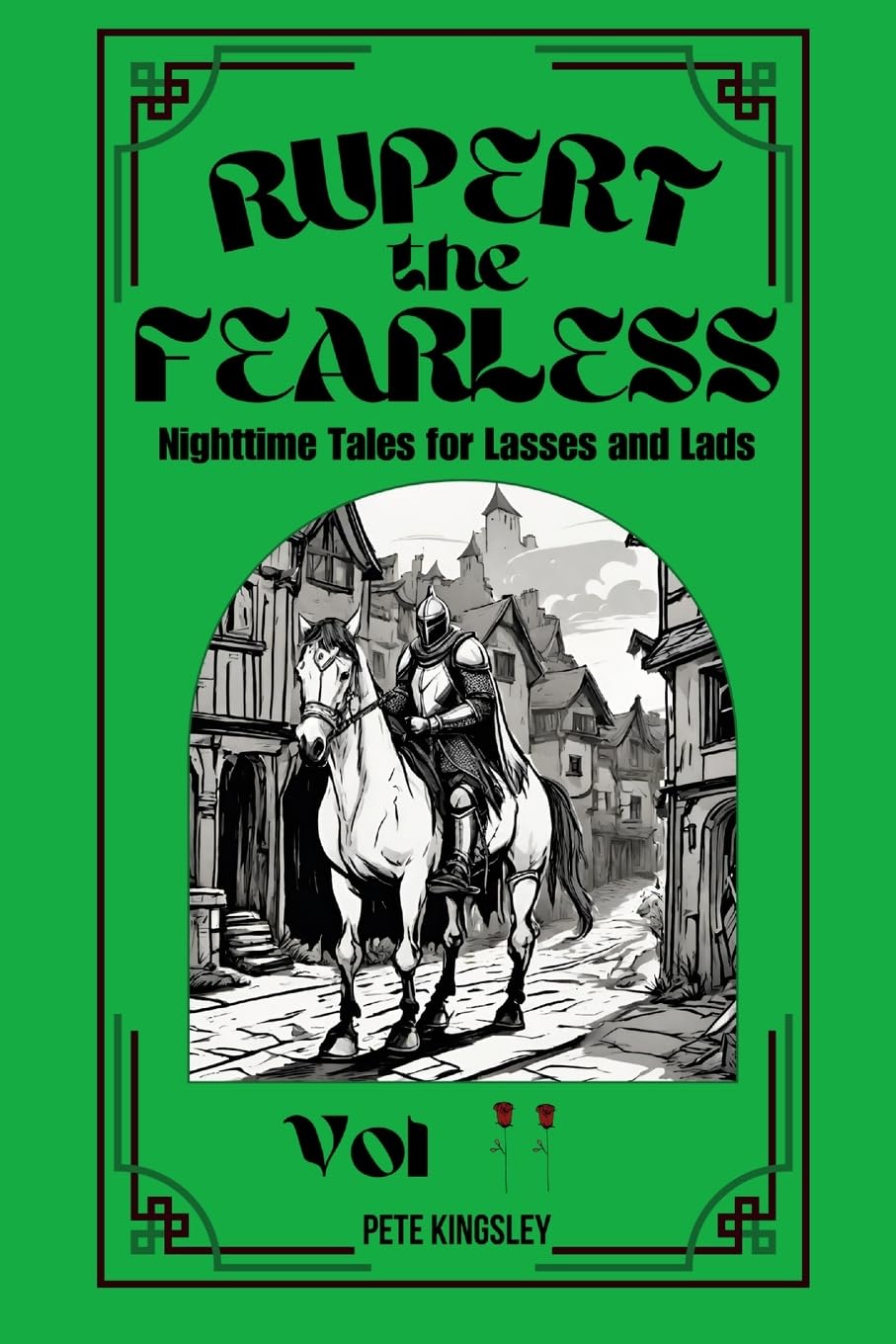 Rupert the Fearless Volume 2: Nighttime Tales for Lasses and Lads
