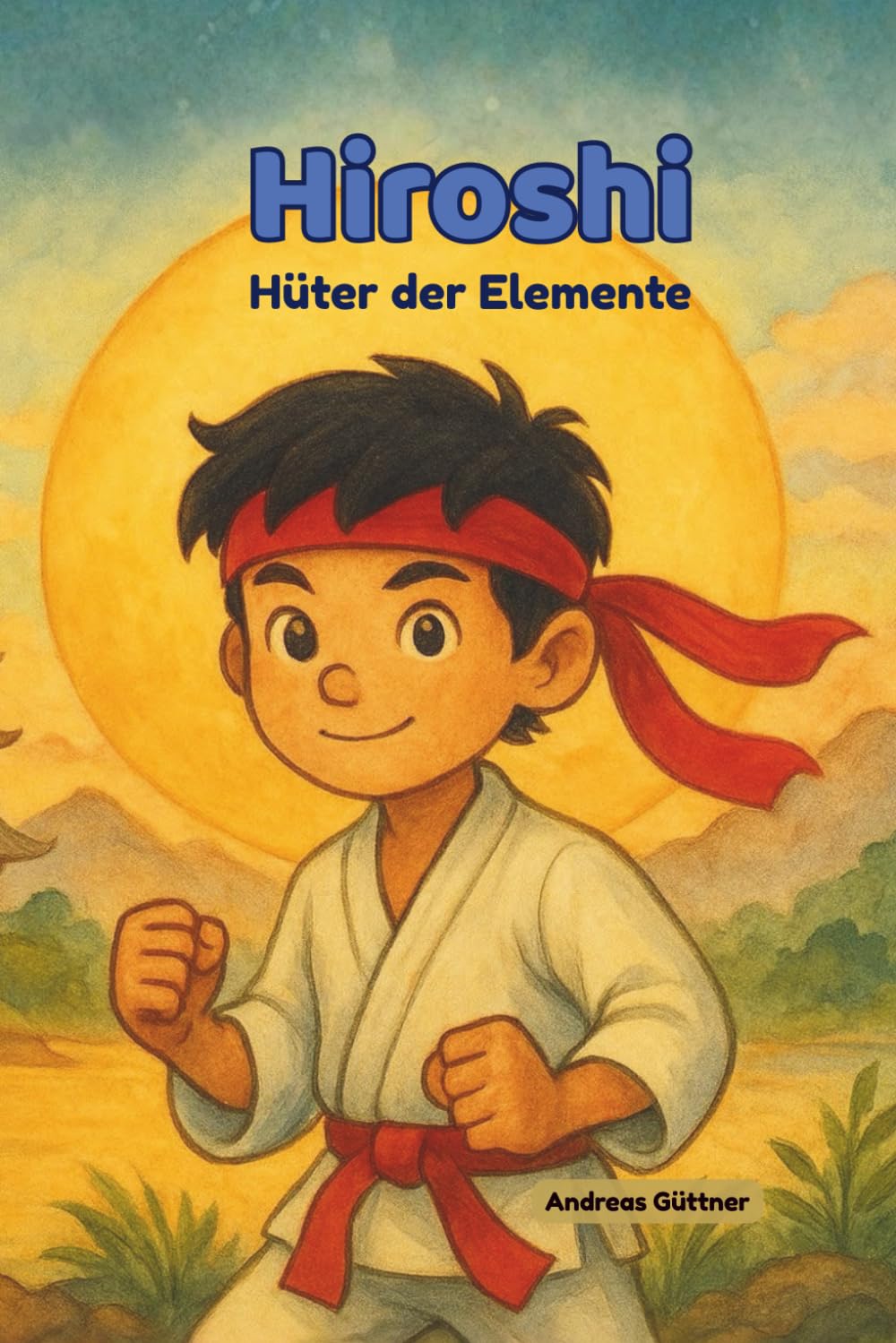 Hiroshi – Hüter der Elemente