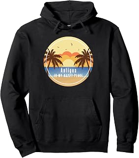 Antigua Is My Happy Place Fun Beach Vacation Palm Trees Sun Pullover Hoodie