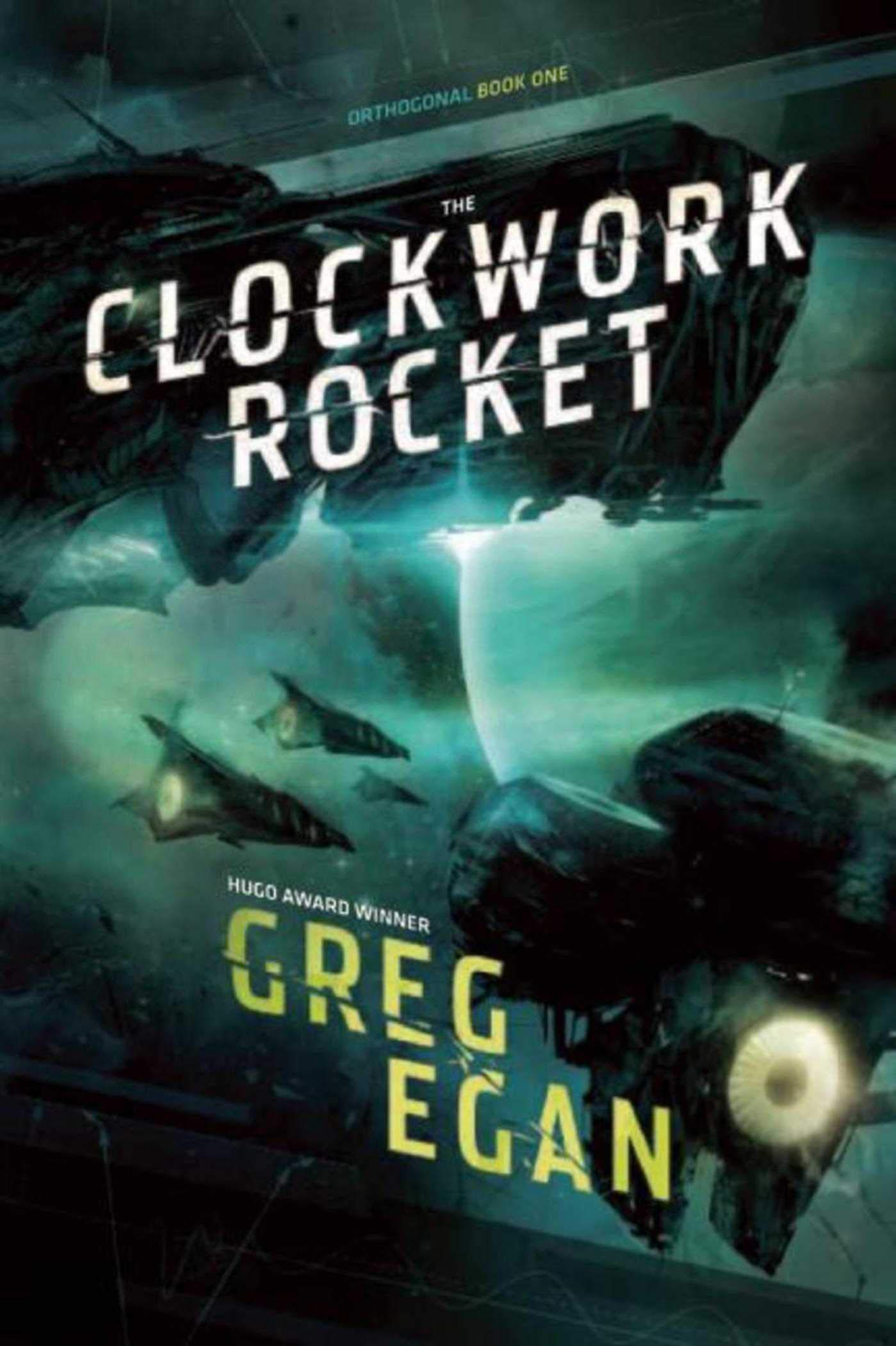 Buy The Clockwork Rocket: Orthogonal Book One: 01 — BookShops.in