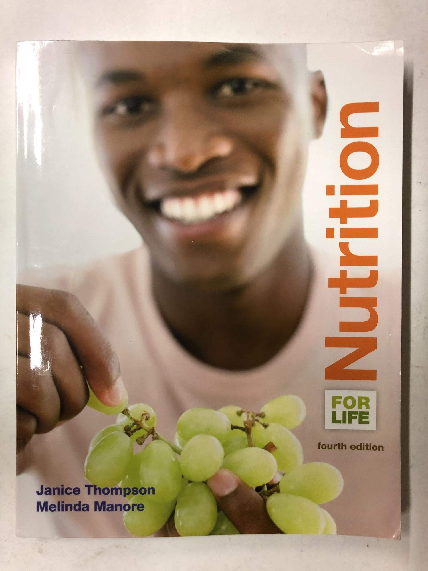 Nutrition for Life (Masteringnutrition) 4th Edition