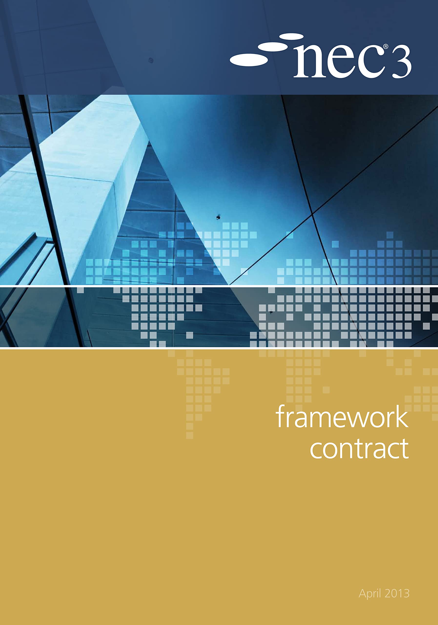 NEC3 Framework Contract FC by NEC PAPERBACK 9780727759016