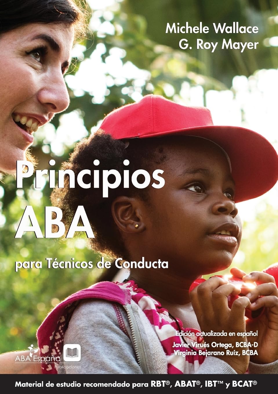 Principios ABA para Técnicos de Conducta (ABA España Manuales)