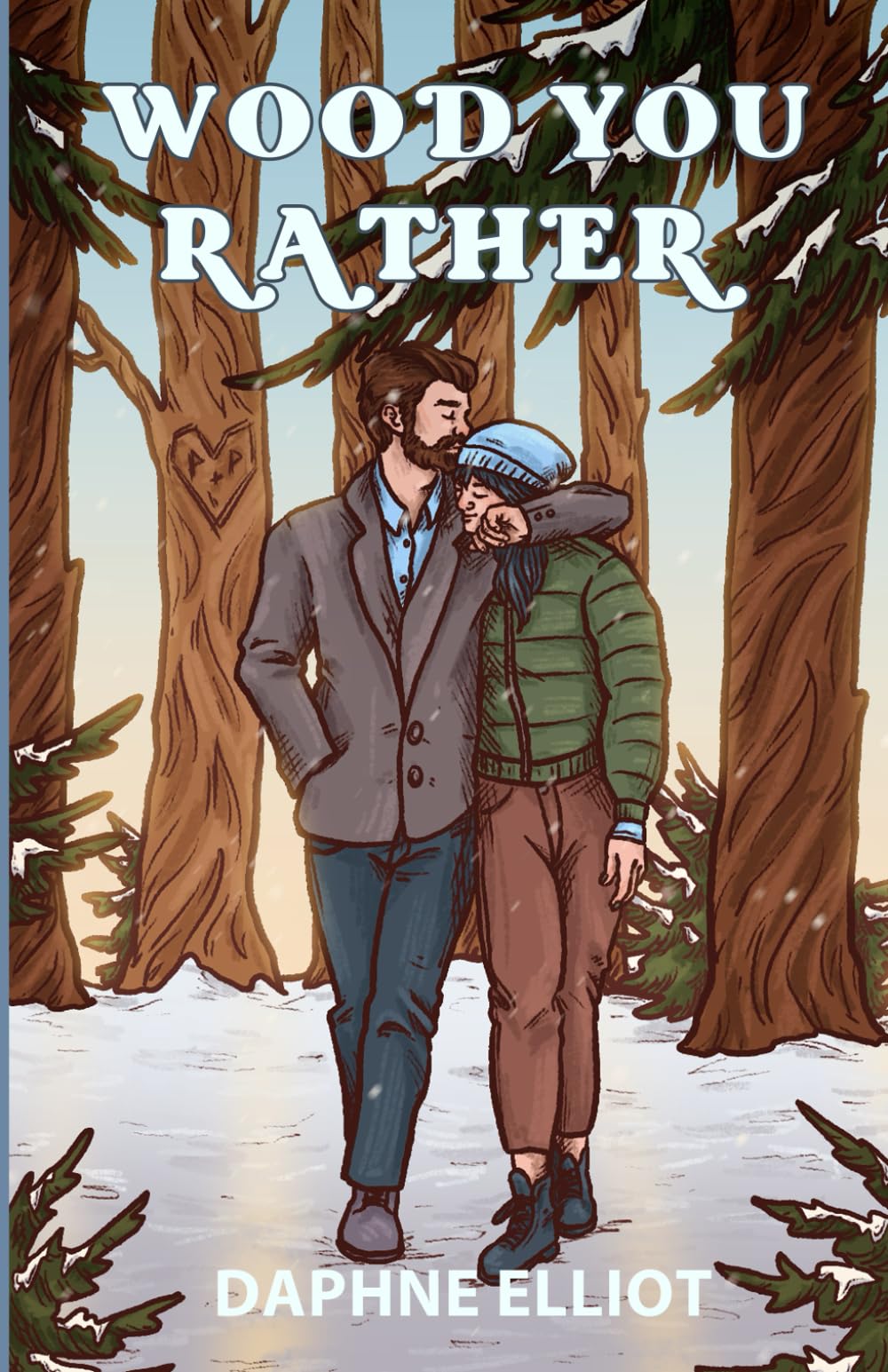 Wood You Rather?: A Fake Dating Romance: 3 (Lovewell Lumberjacks)