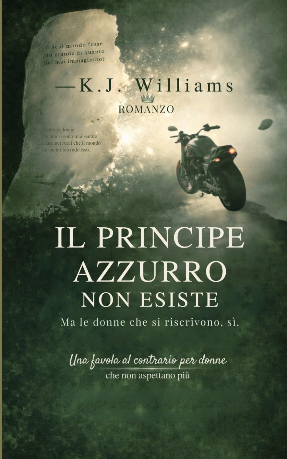 Il Principe Azzurro Non Esiste: Ma le donne che si riscrivono - sì