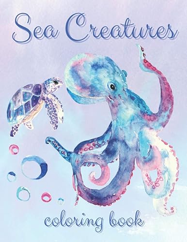 Coloring Book Sea Creatures Ocean Life Themed Creative Activity for Kids, Teens and Adults - Relaxing Gift for Boys and Girls (Large 8.5x11 Inch,