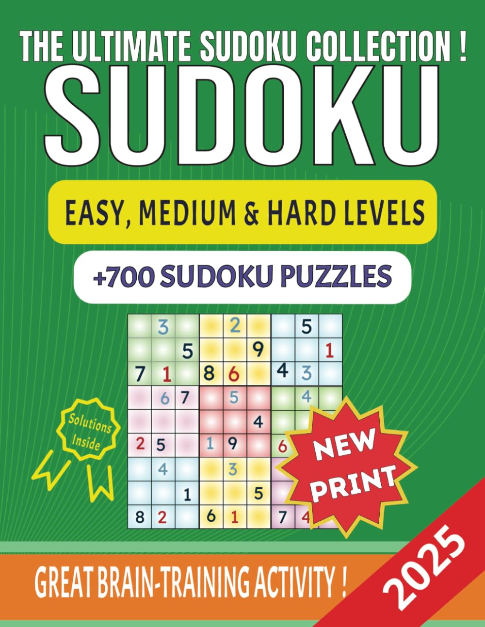 Sudoku Puzzle Book for Adults: 700+ Easy, Medium, and Hard Puzzles to Relax and Challenge Your Mind