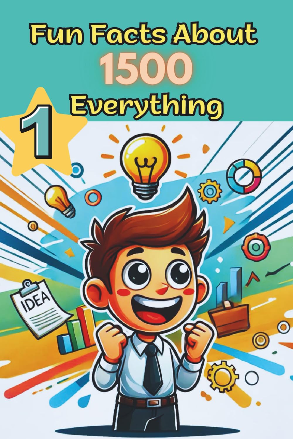 1500 facts and curiosities on every topic – scientific oddities, records, and phenomena for the curious.: Discover amazing facts that will change the ... world, Learning through play for the curious