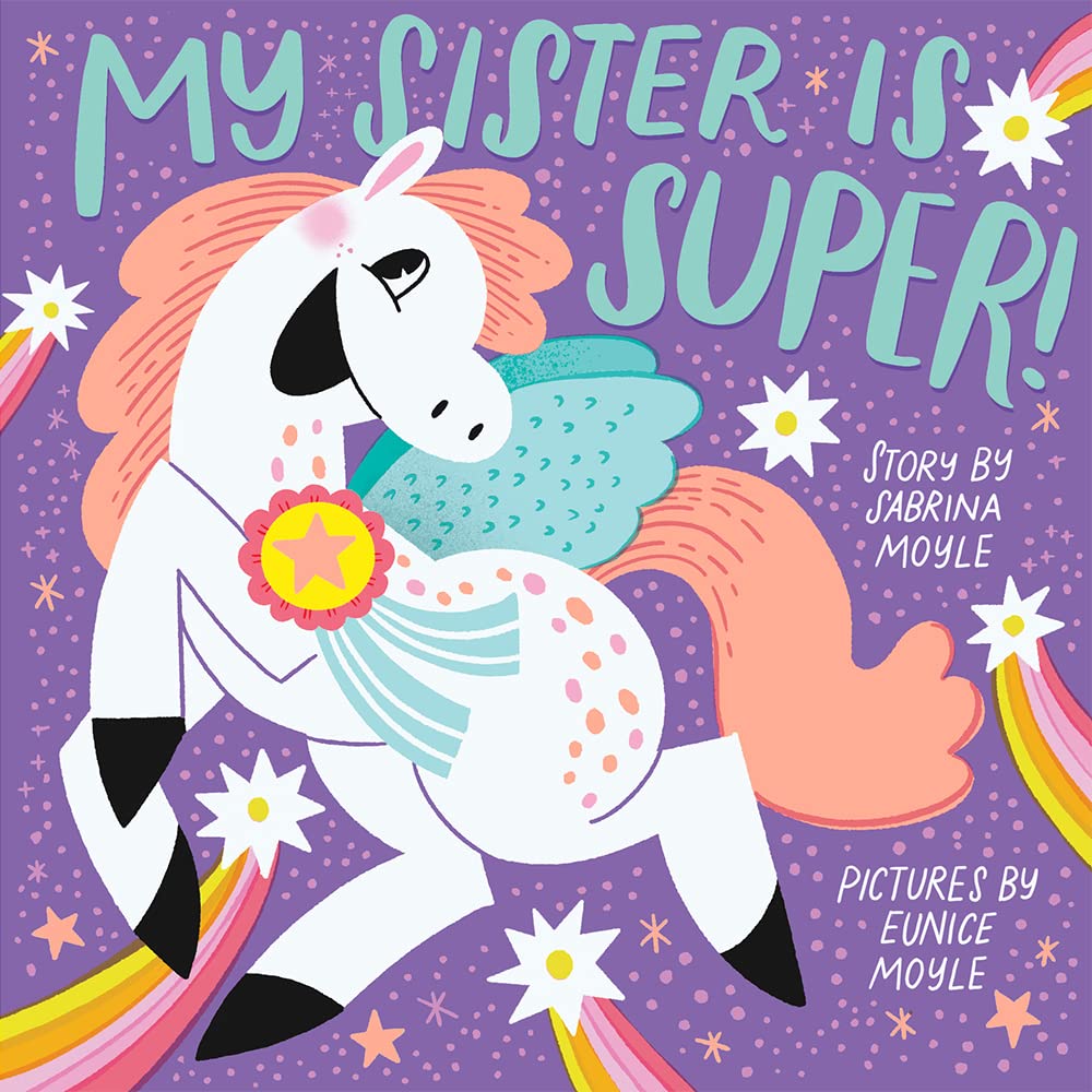 My Sister Is Super! (A Hello!Lucky Book): A Board Book
