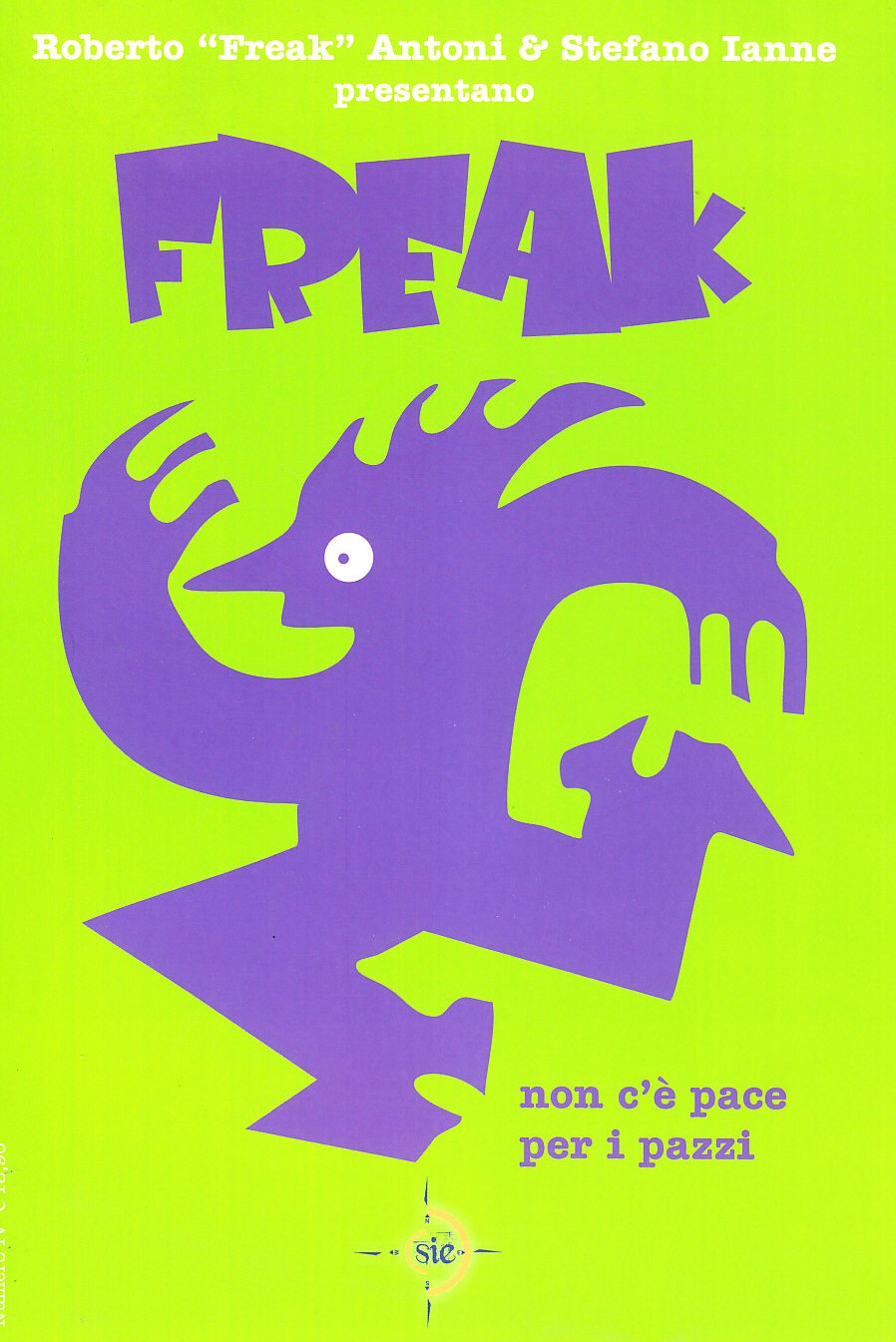 Non C'è Pace Per I Pazzi. Freak (Vol. 4) - 4