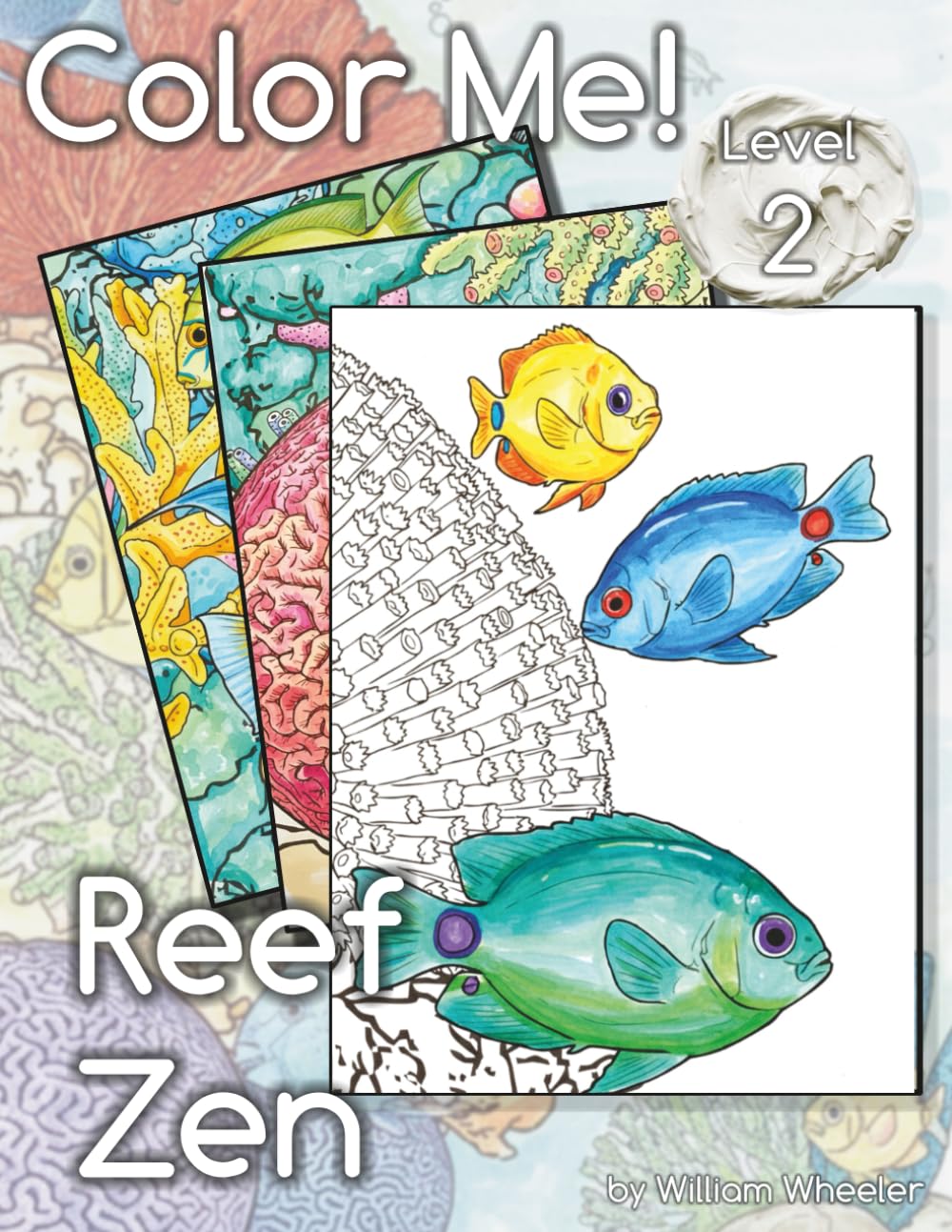 Color Me! Reef Zen (Color Me! Adult Coloring Books)