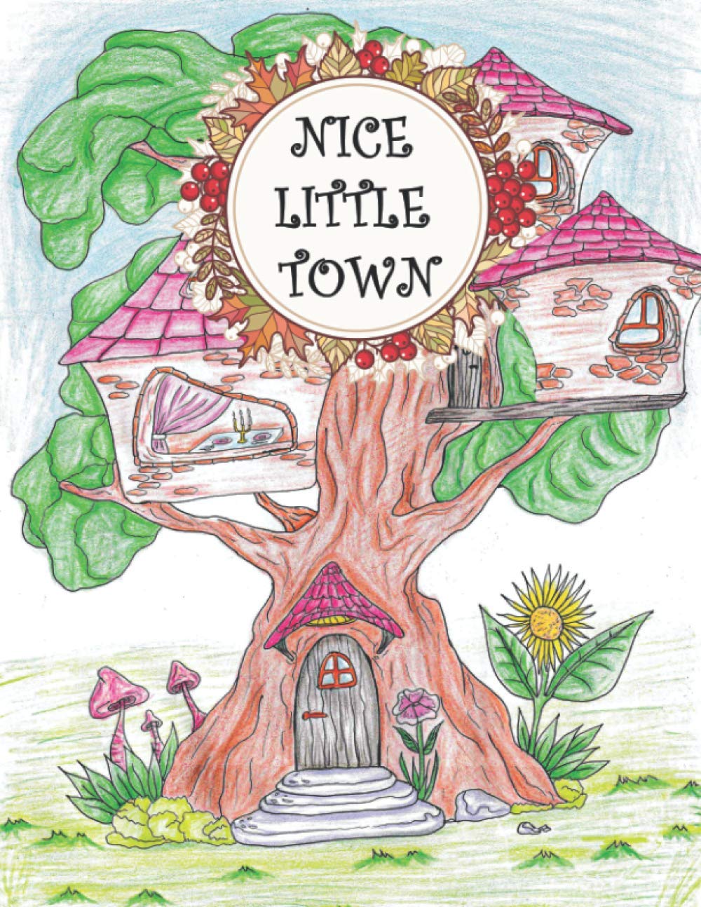 Nice Little Town: Relaxation Coloring Book for Adult