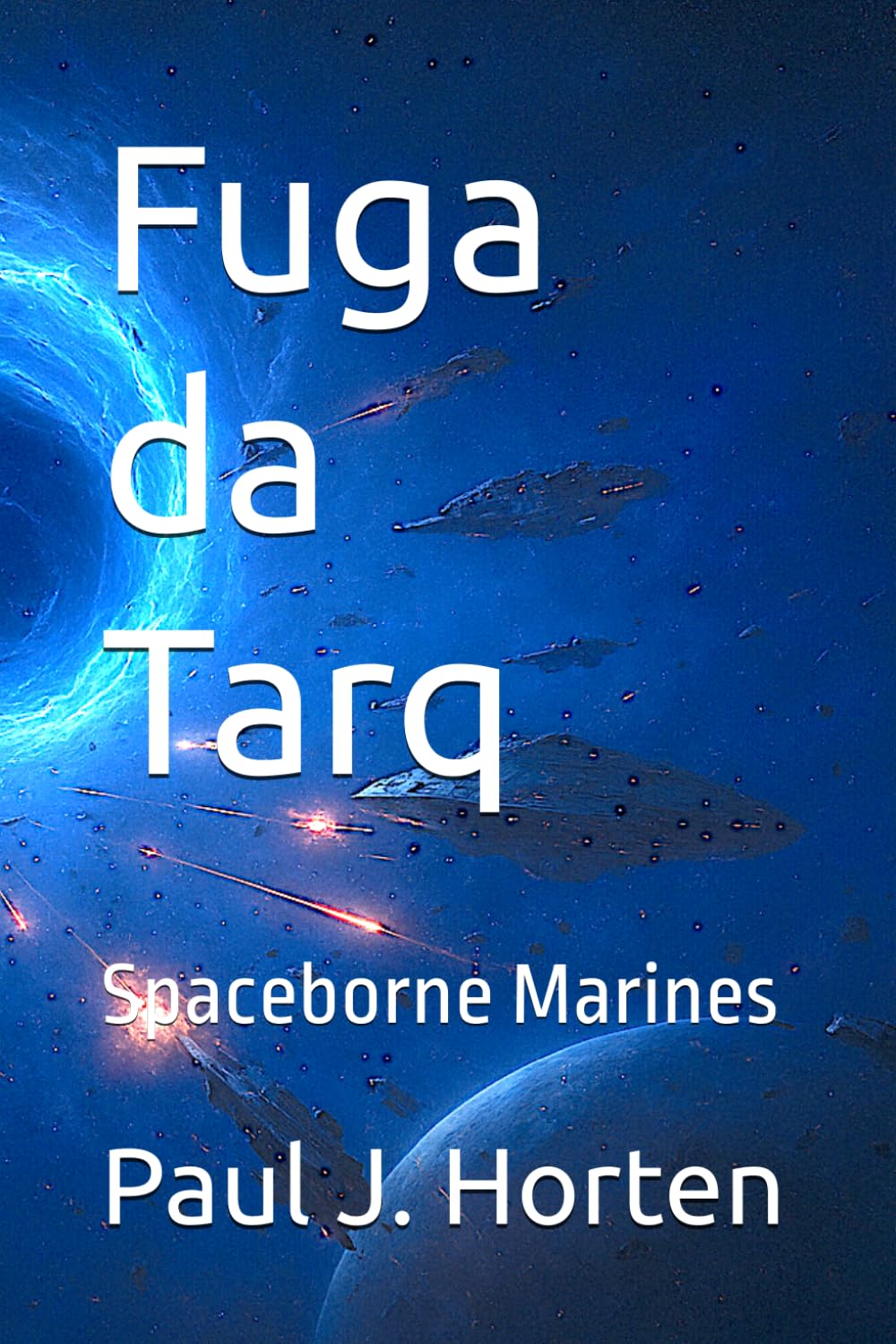 Fuga da Tarq: Spaceborne Marines