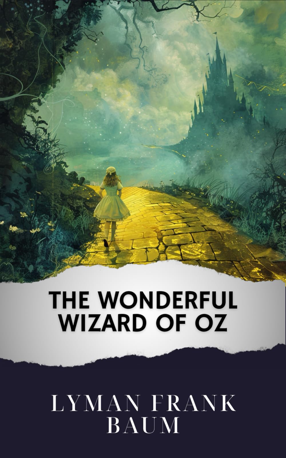 The Wonderful Wizard of Oz: The Original Classic