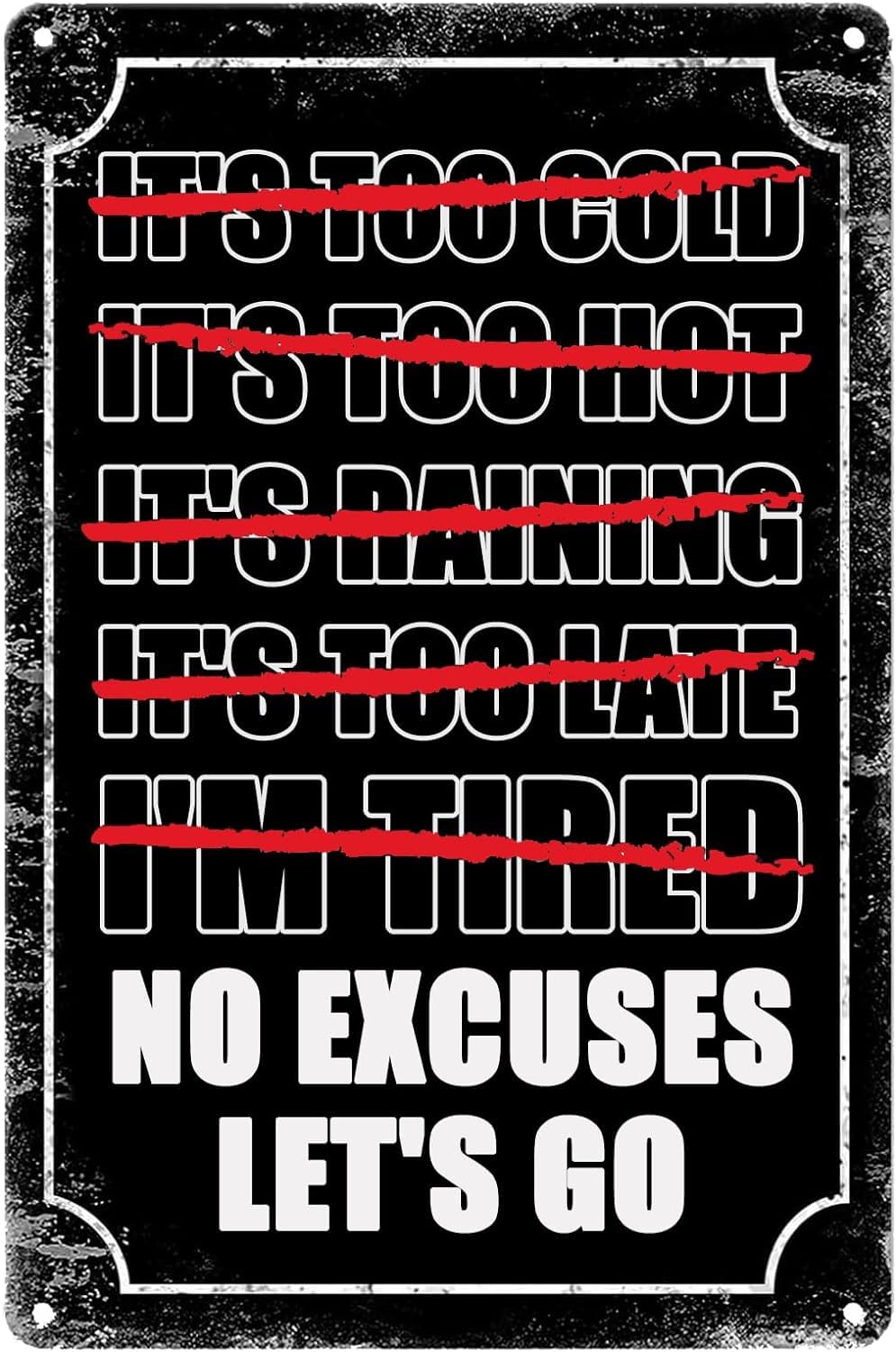 Anceky No Excuses Let's Go Gym Sign Tin Sign Vintage Modern Metal Plaque, Motivational Poster Home Office Gym Bar Cafe Wall Art Decor 8x12 Inch