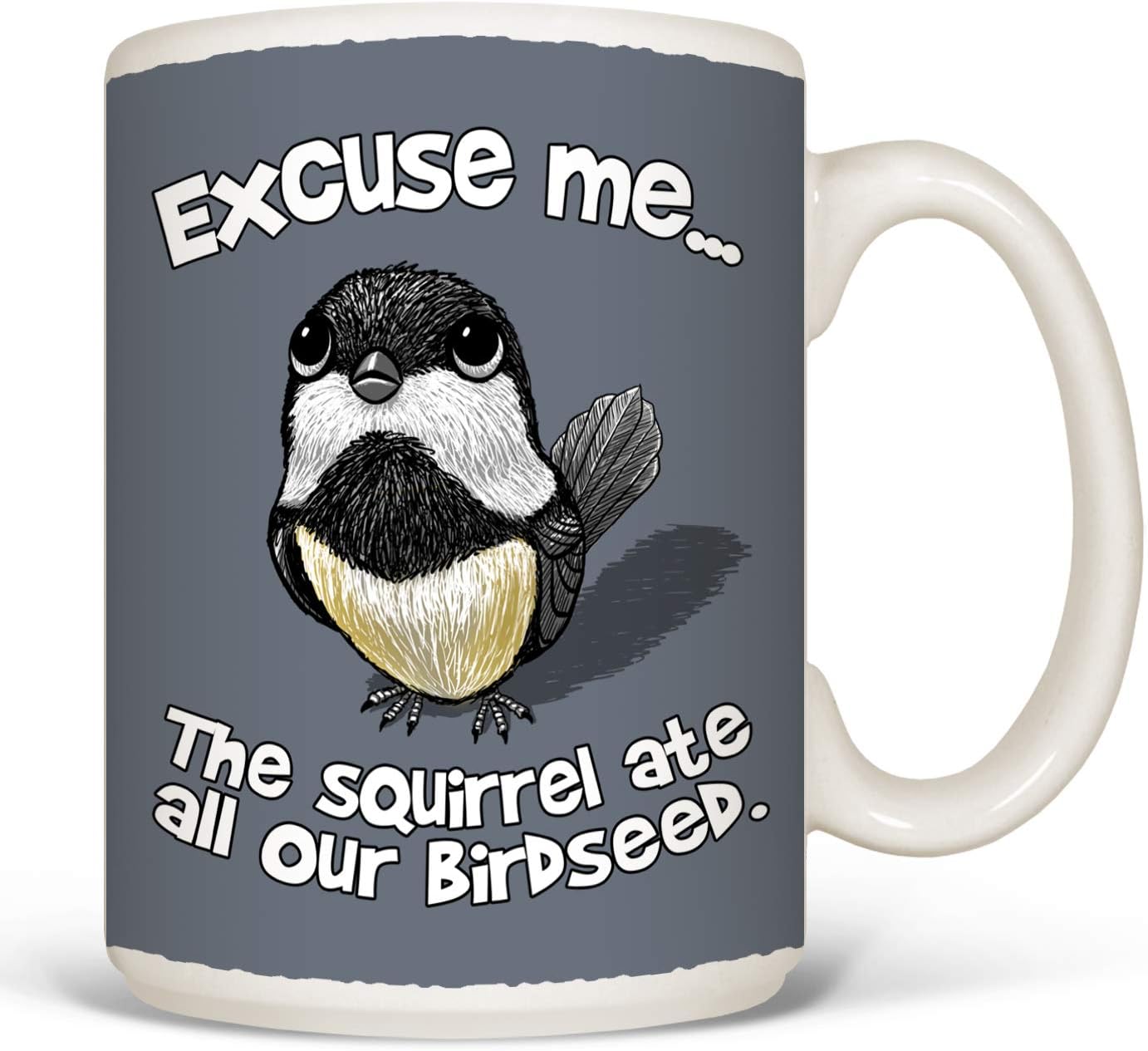 Excuse Me Bird Mug, White - 15 oz