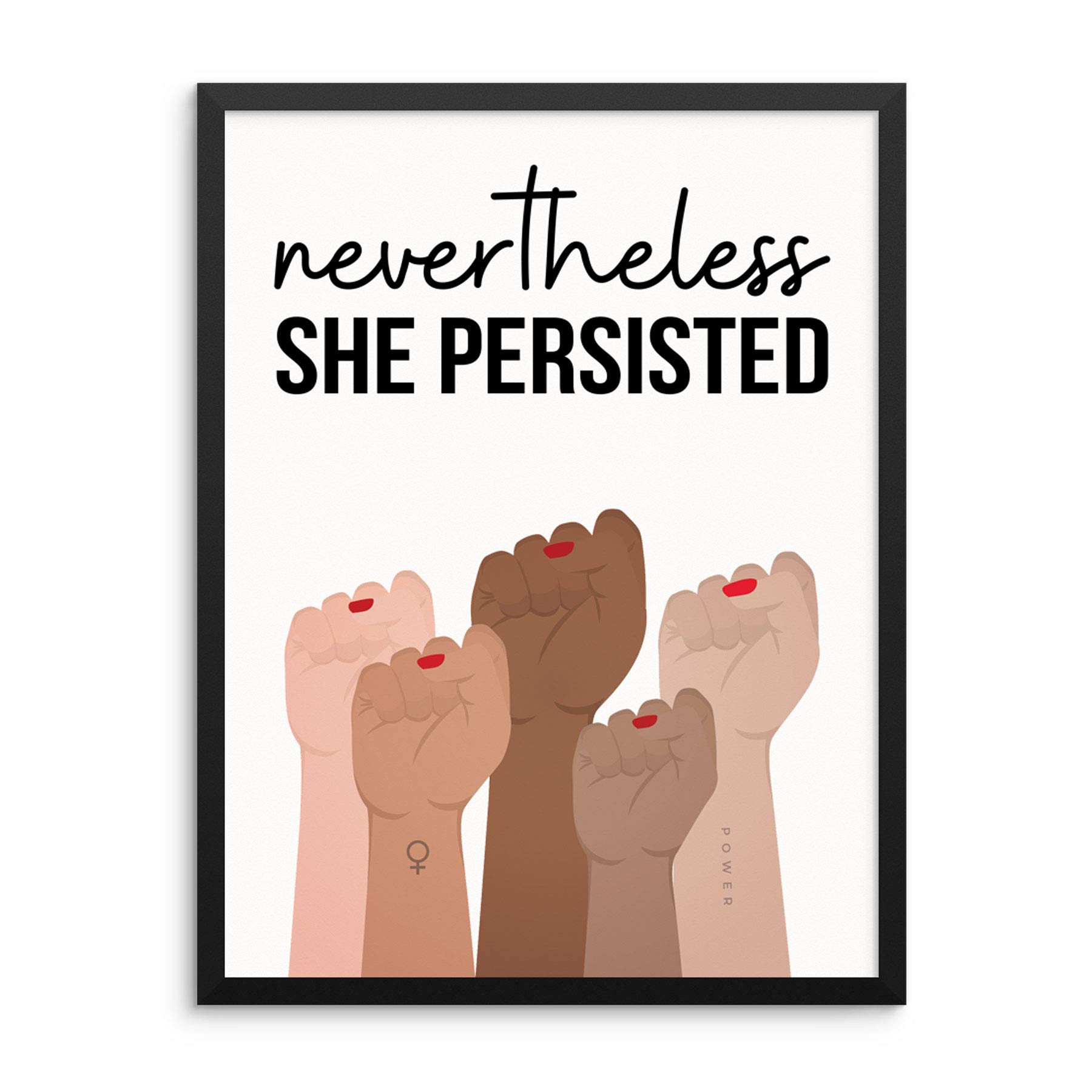 Nevertheless She Persisted Art Print Inspirational Motivational Women's Quote Wall Decor Poster 11"x14" UNFRAMED Artwork for Living Room Women Teen Girls Bedroom Dorm or Office Wall Decor (11"x14")