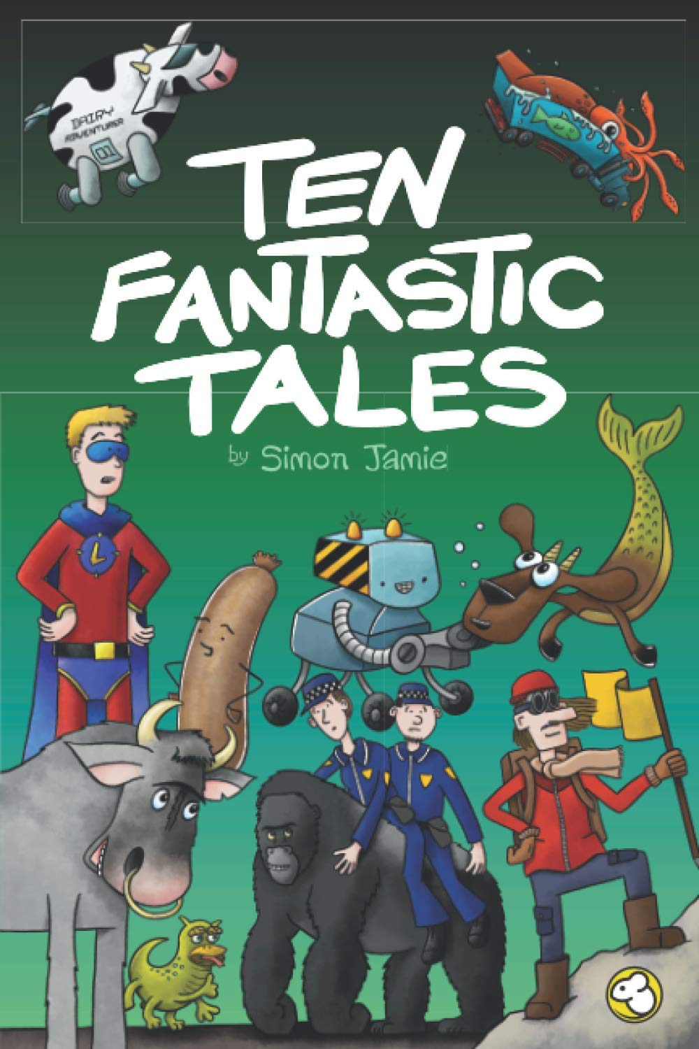 Ten Fantastic Tales