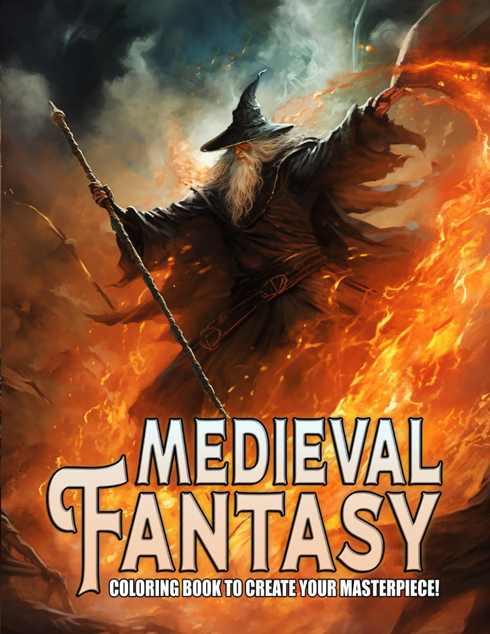 Medieval Fantasy Coloring Book: World of Chivalric Romance with Legendary Heroes Coloring Pages Mythical Creatures, Wizards, Dragons, Knight Adventure Designs for Stress Relief