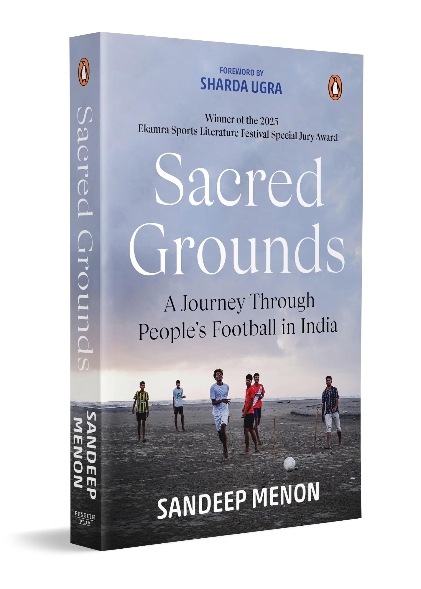 Sacred Grounds: A Journey Through People's Football in India