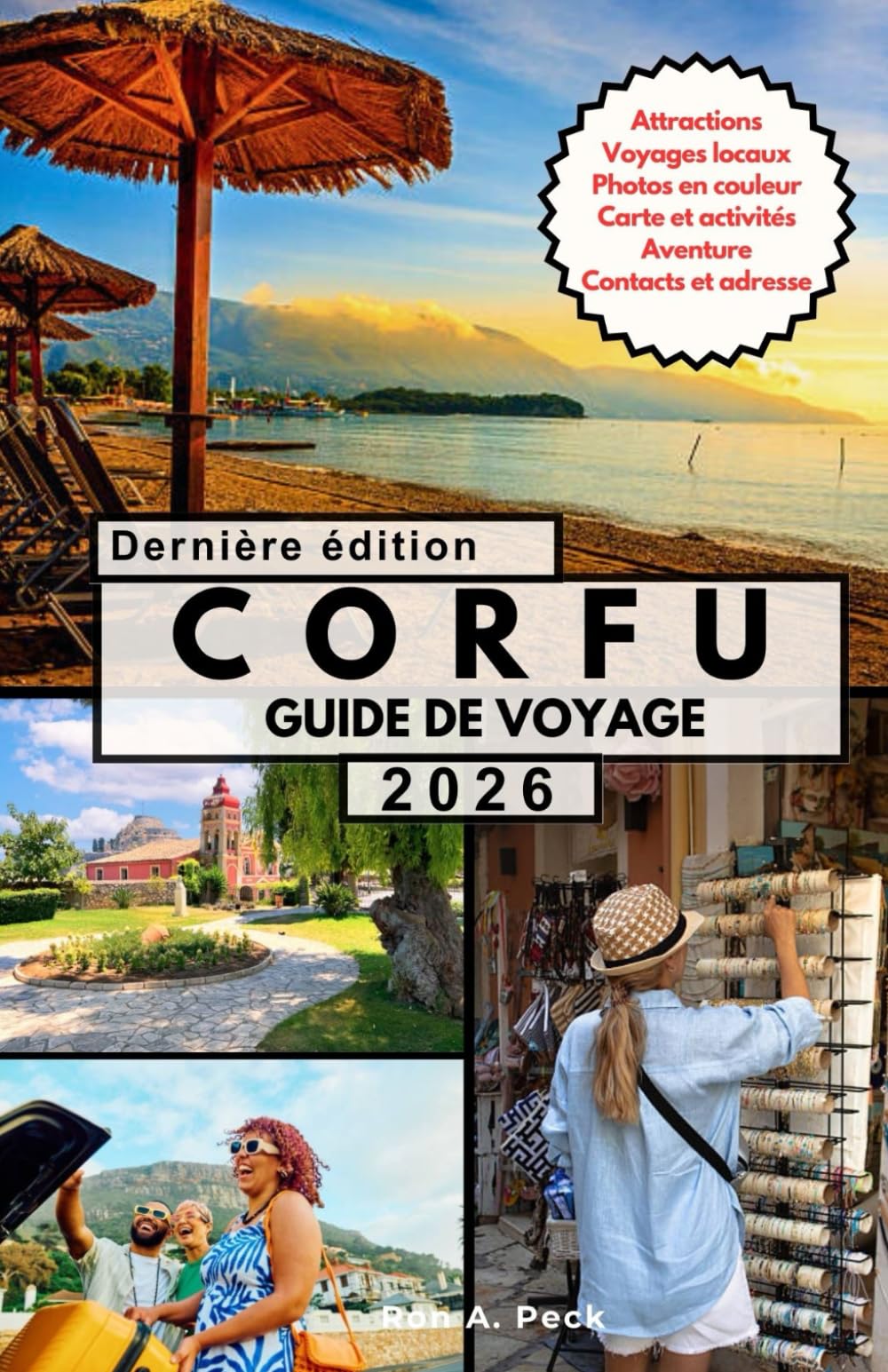 CORFU GUIDE DE VOYAGE: Un voyage raffiné à travers l’île la plus élégante de Grèce.