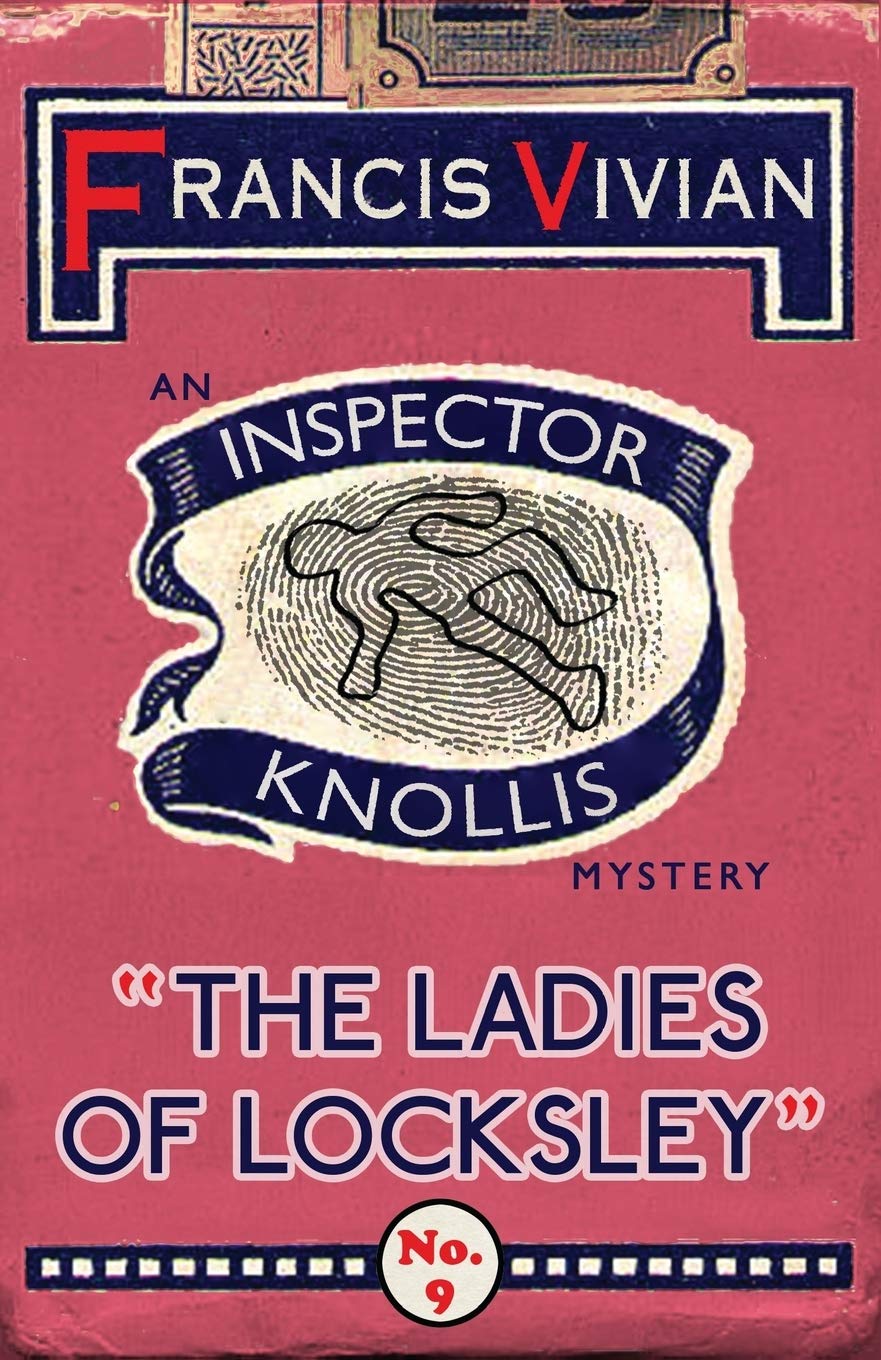The Ladies of Locksley: An Inspector Knollis Mystery: 9 (The Inspector Knollis Mysteries)