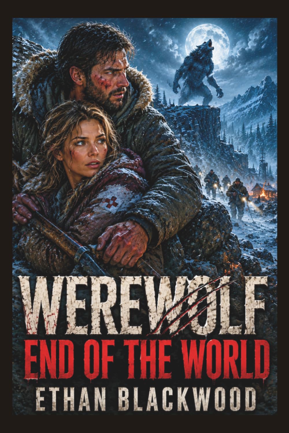 WEREWOLF - End of the World: Alaskan Blizzard Conspiracy Mystery (Werewolf Adventure Novellas)