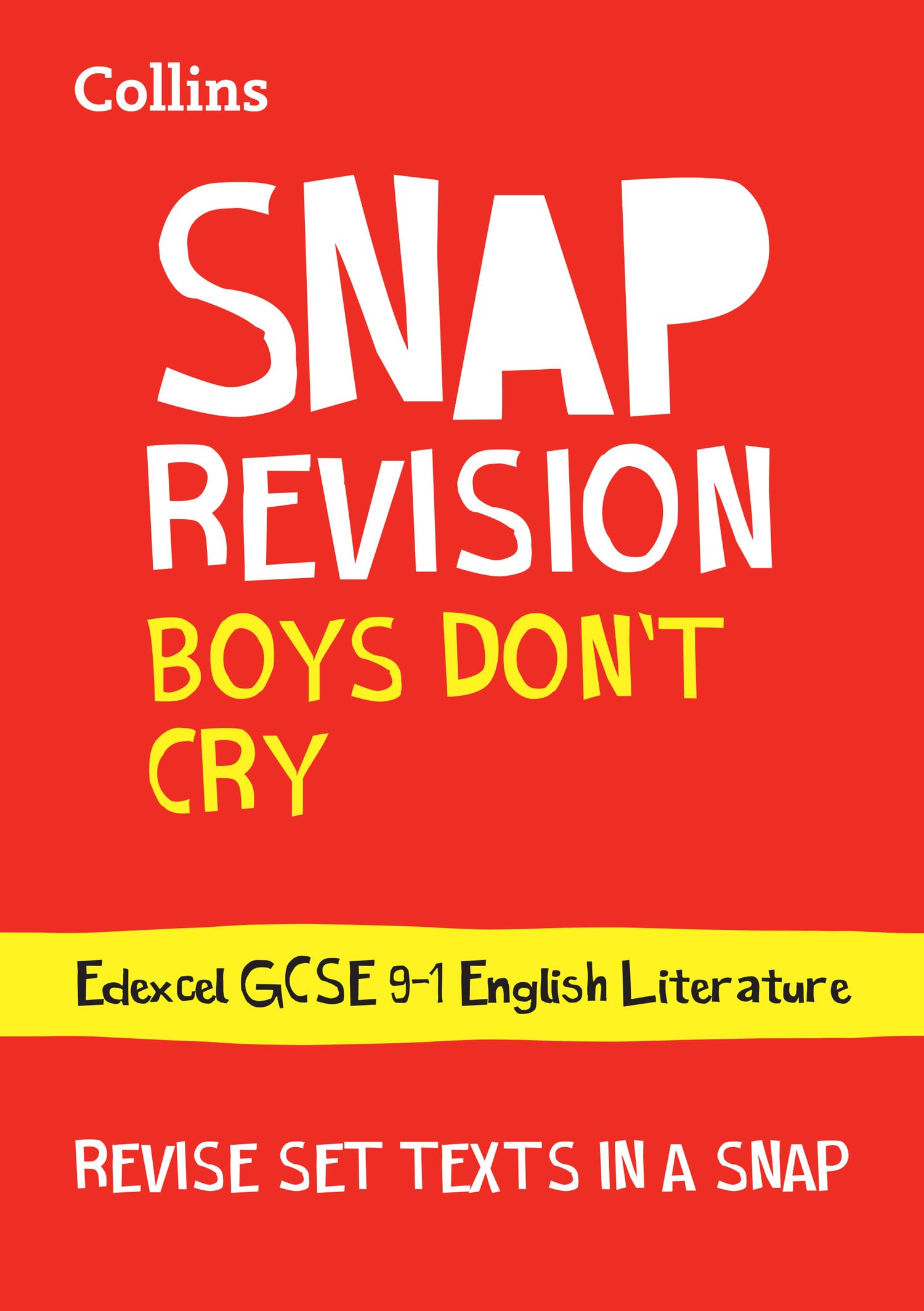 Boys Don’t Cry Edexcel GCSE 9-1 English Literature Text Guide: Ideal for the 2026 and 2027 exams (Collins GCSE Grade 9-1 SNAP Revision)
