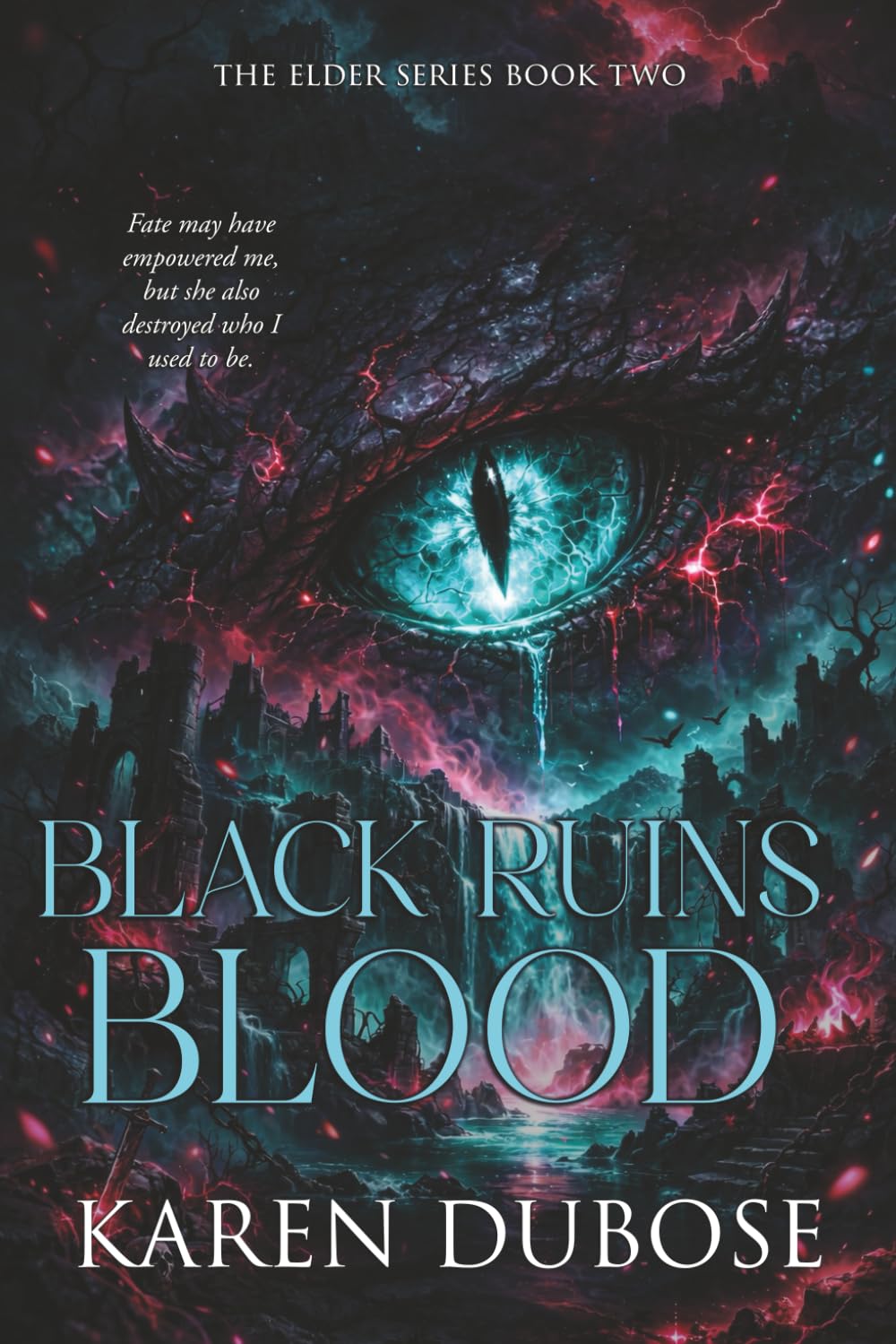 Black Ruins Blood (The Elder Series)
