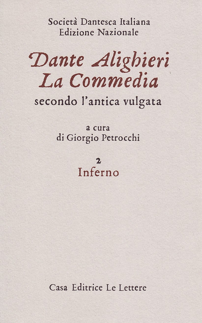 La Commedia Secondo L'antica Vulgata. Inferno (Vol. 2) - 4