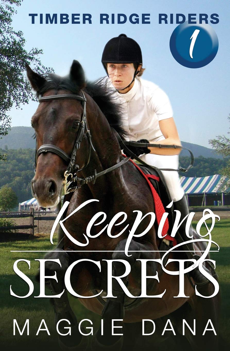 Keeping Secrets: Timber Ridge Riders: Volume 1