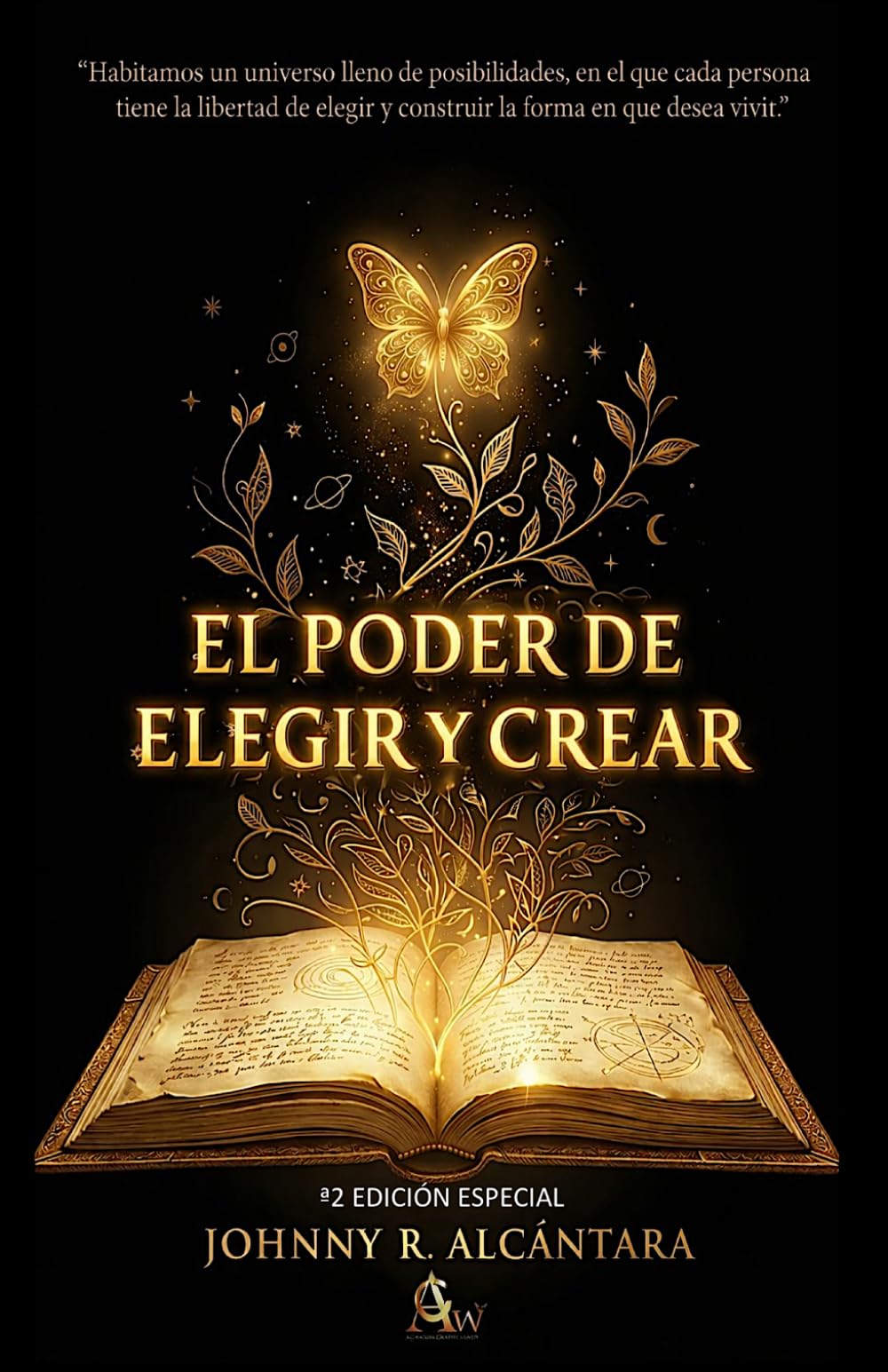 El poder de elegir y crear