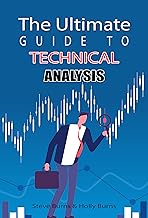 The Ultimate Guide to Technical Analysis