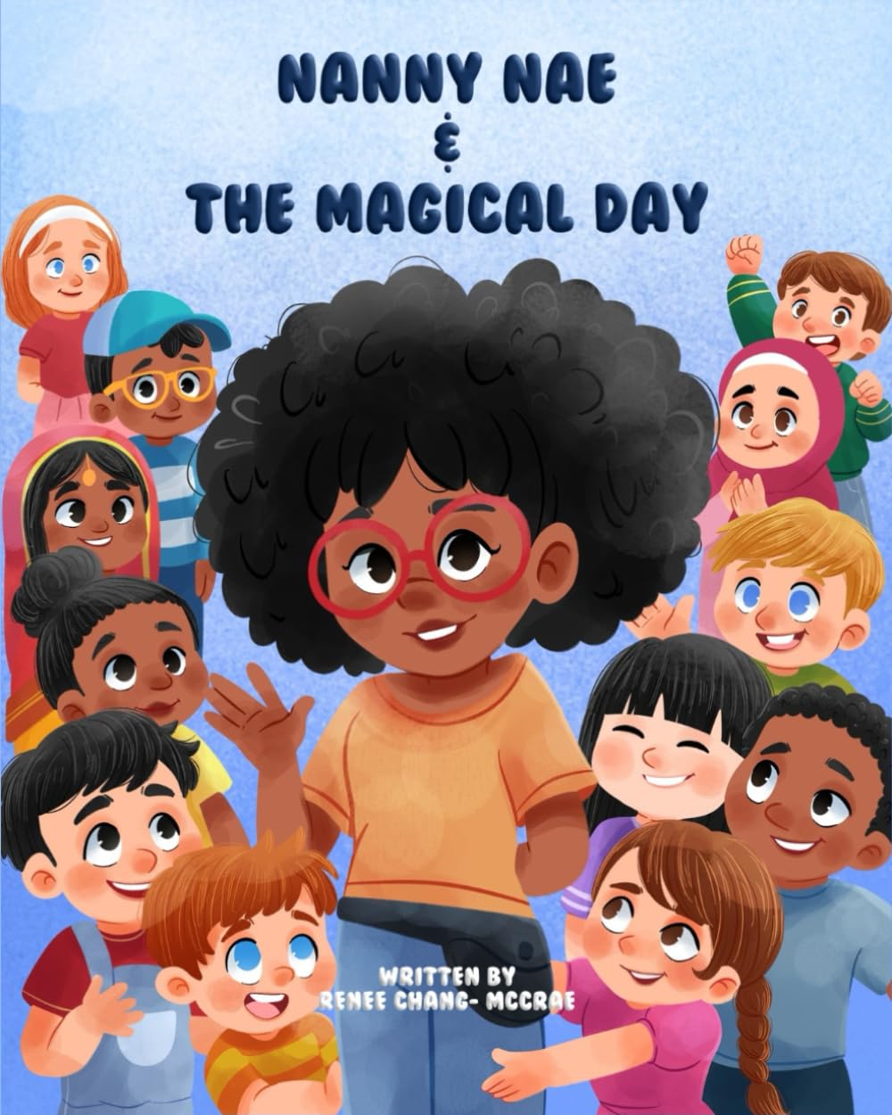 Nanny Nae: The Magical day