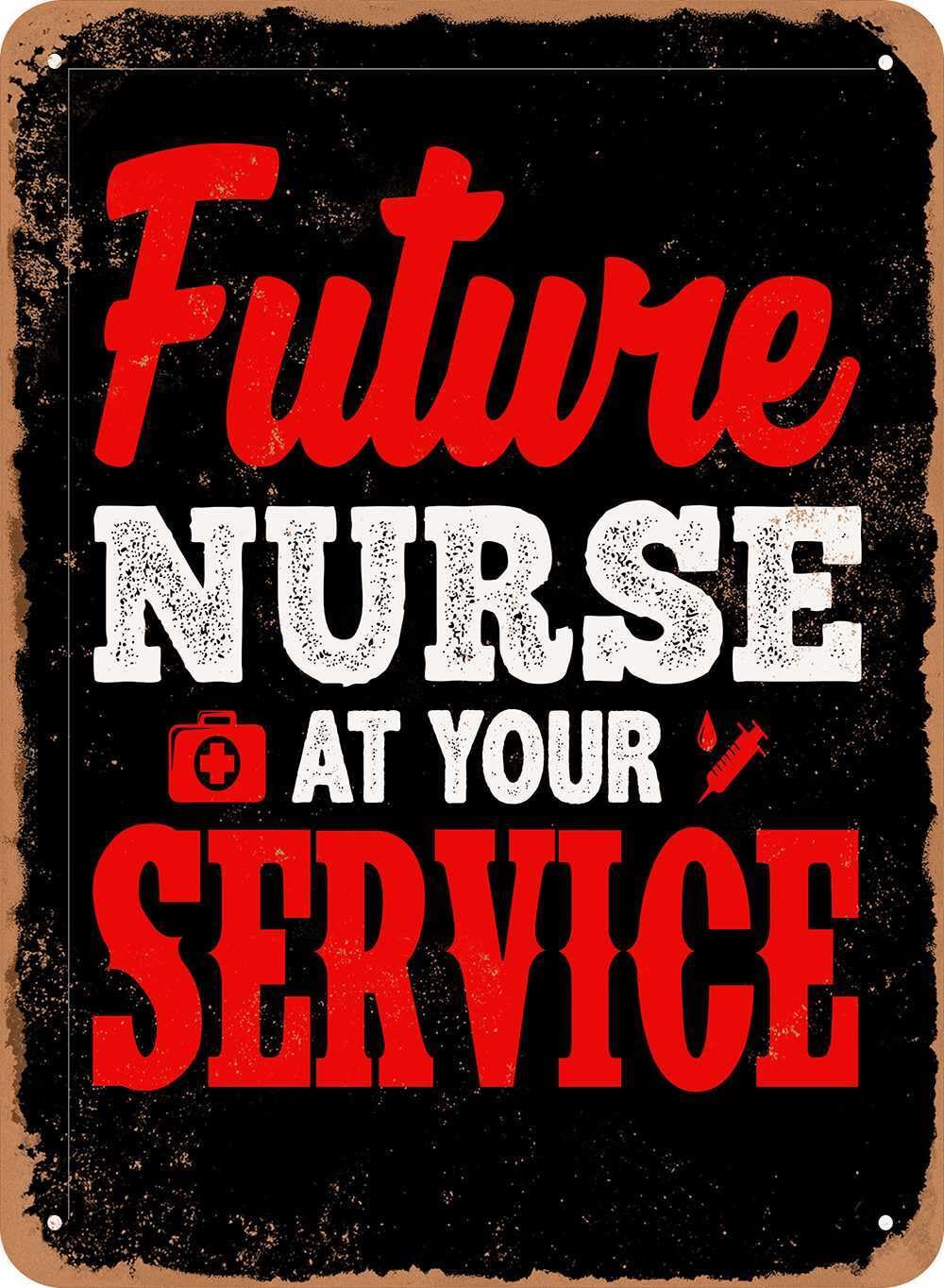 Metal Sign - Future Nurse At Your Service 2 - Vintage Look home decor