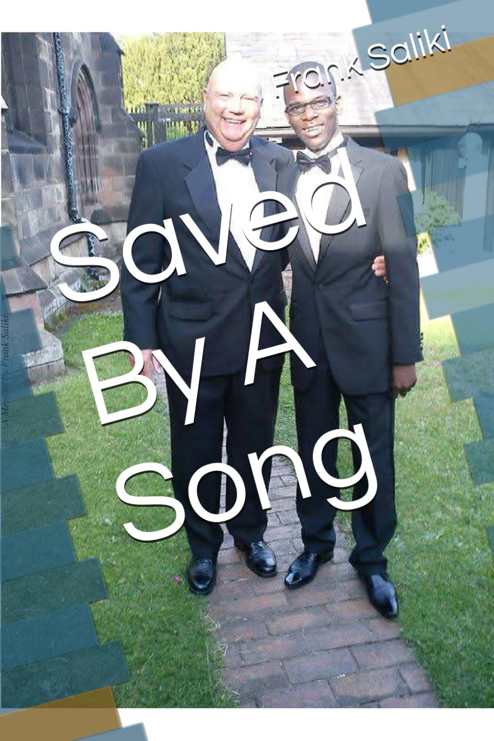 Saved By A Song