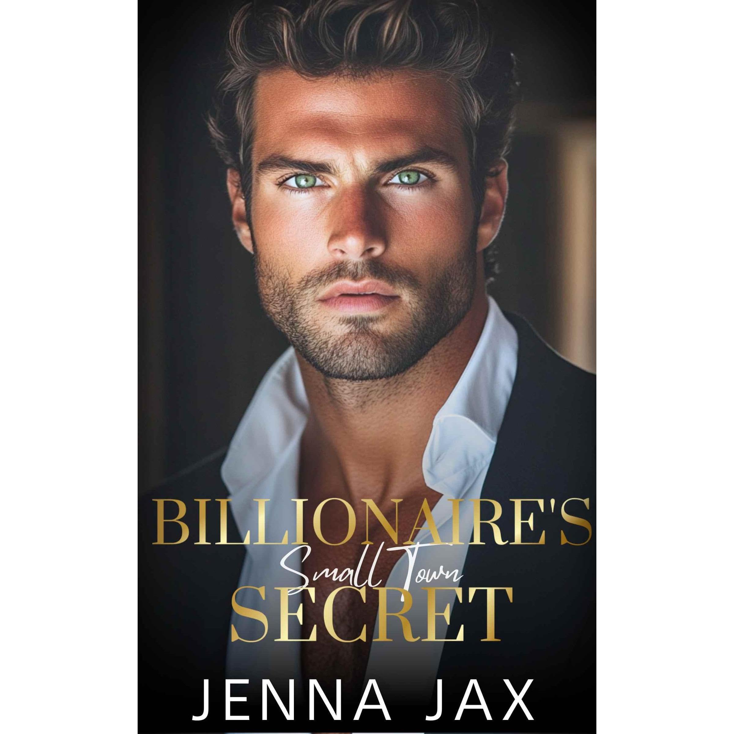 Billionaire's Small Town Secret