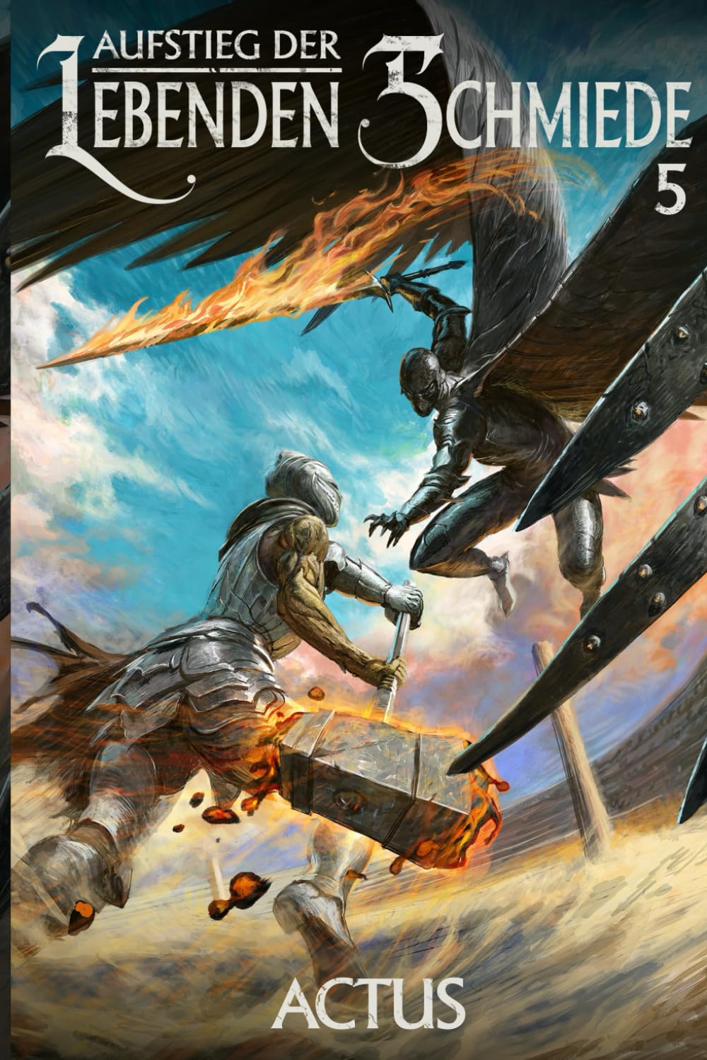 Aufstieg der Lebenden Schmiede 5: Ein LitRPG-Abenteuer