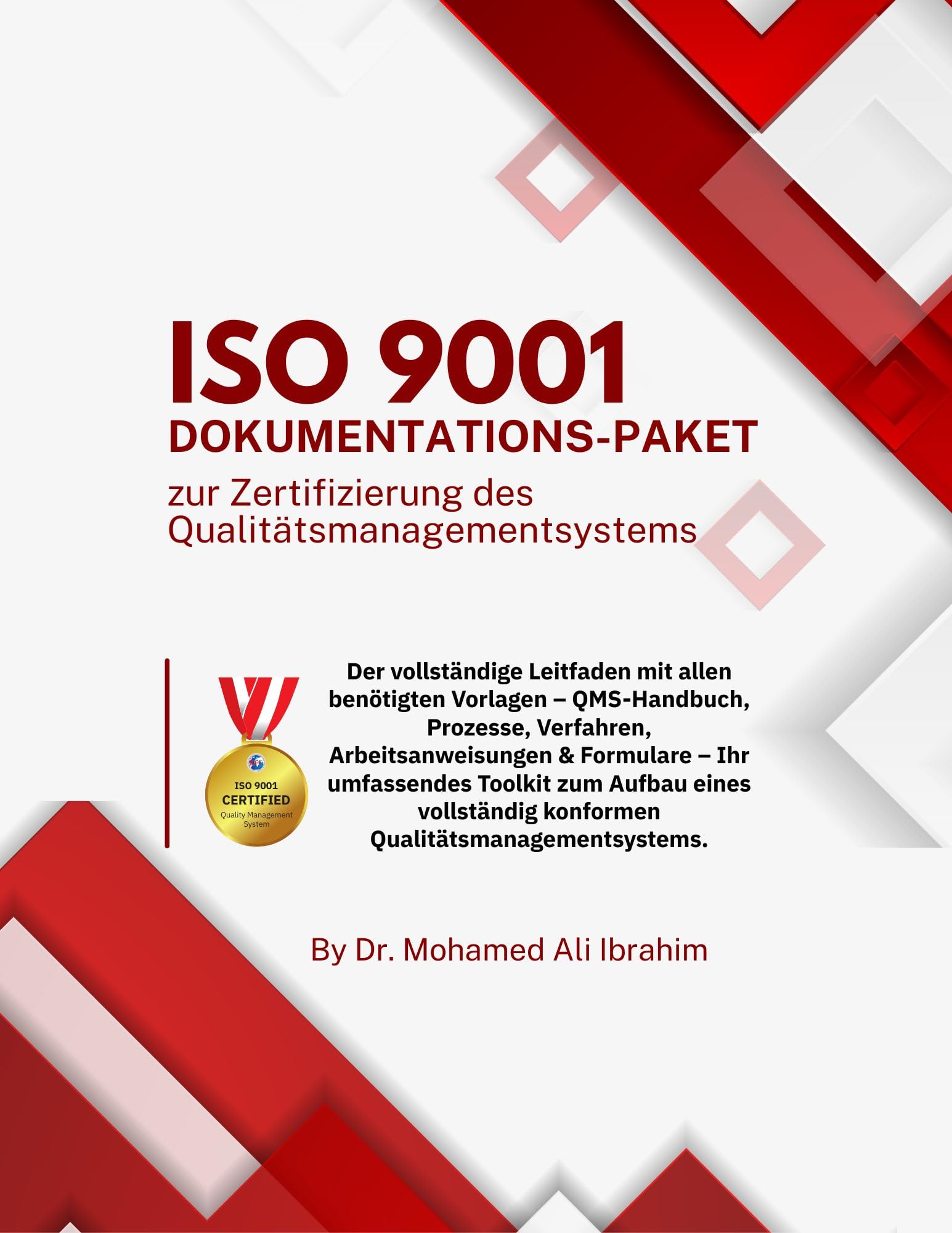 ISO 9001 Dokumentations-Paket QMS-Handbuch Vorlagen Zertifizierung Qualitätsmanagementsystem (ISO 9001:2015)