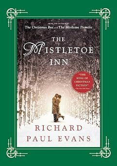 The Mistletoe Inn A Novel The Mistletoe Collection