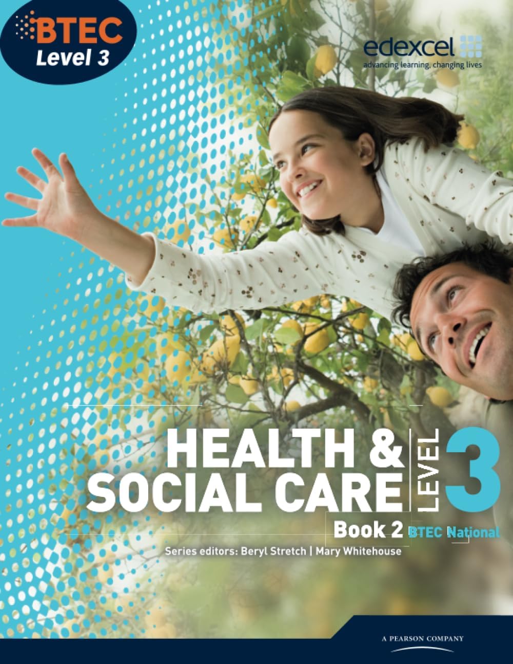 BTEC Level 3 National Health and Social Care: Stud