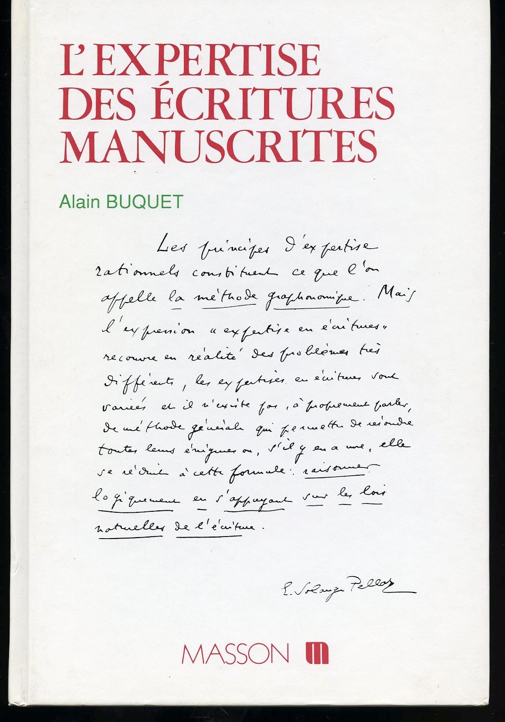 L'expertise des écritures manuscrites