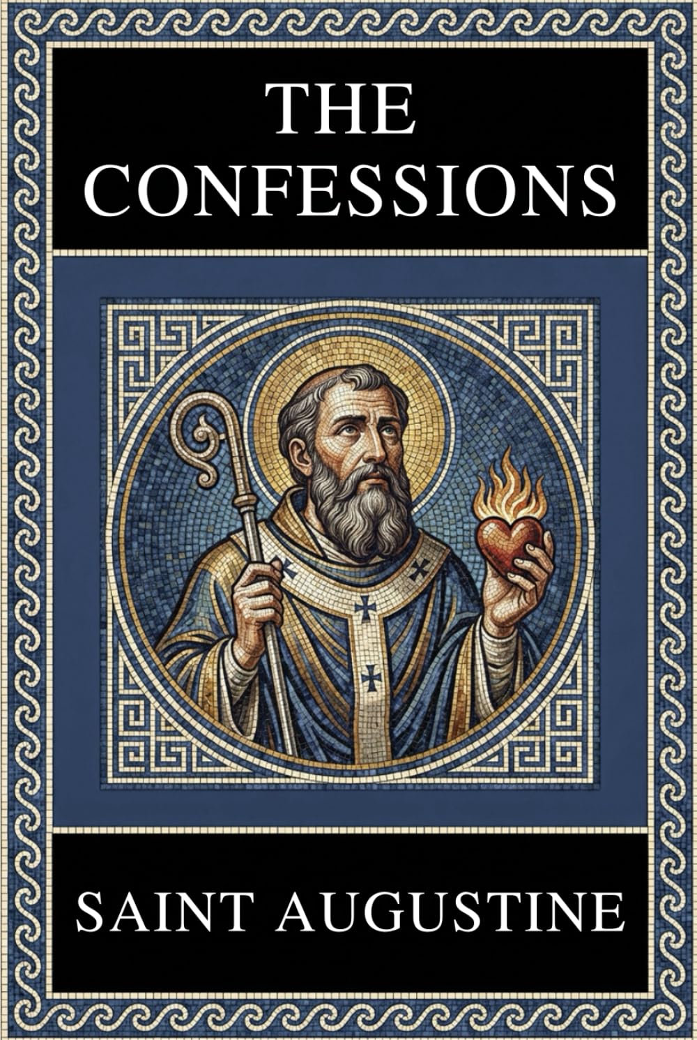 St. Augustine Scripture: THE CONFESSIONS of Saint Augustine - Complete Edition with Chapter Summaries, Concept Maps and Illustrations