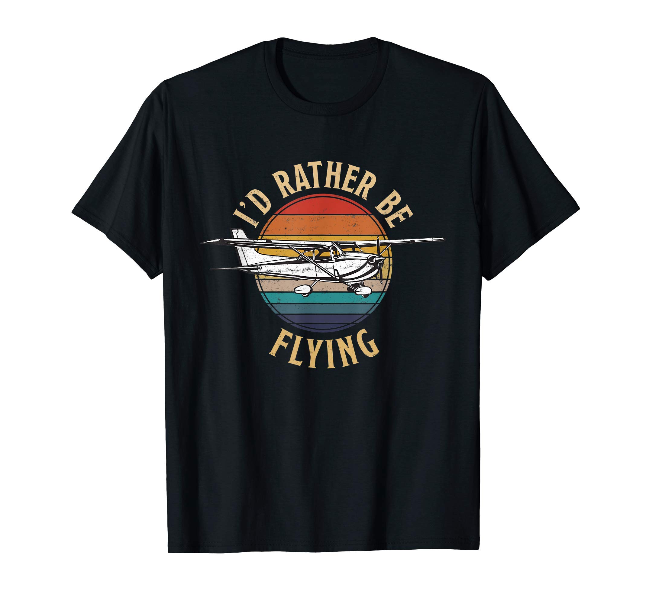 Vintage I'd Rather Be Flying C172 Airplane Cool Pilot Gift T-ShirtOEKO-TEX STANDARD 100