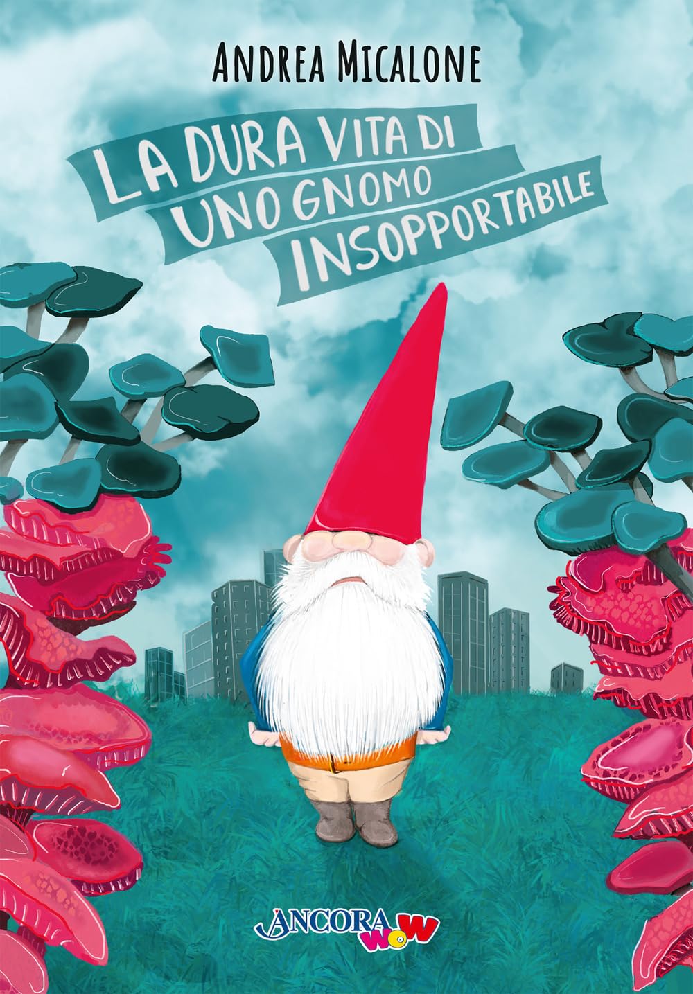 La Dura Vita Di Uno Gnomo Insopportabile. Ediz. A Colori - 4