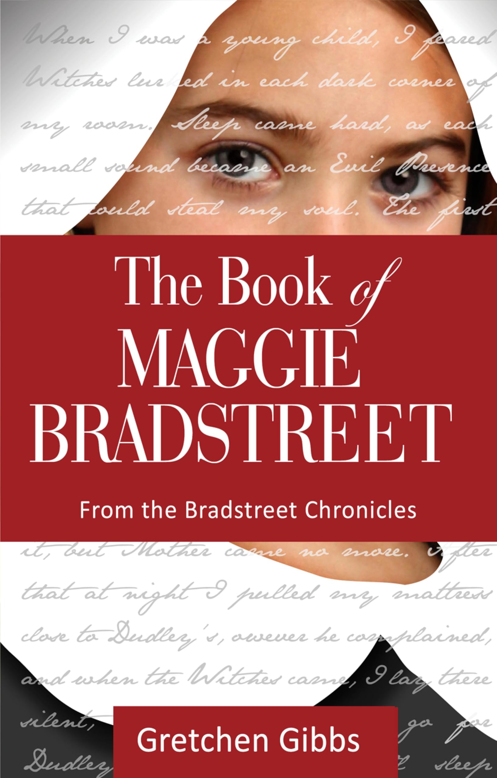 The Book of Maggie Bradstreet (The Bradstreet Chronicles)
