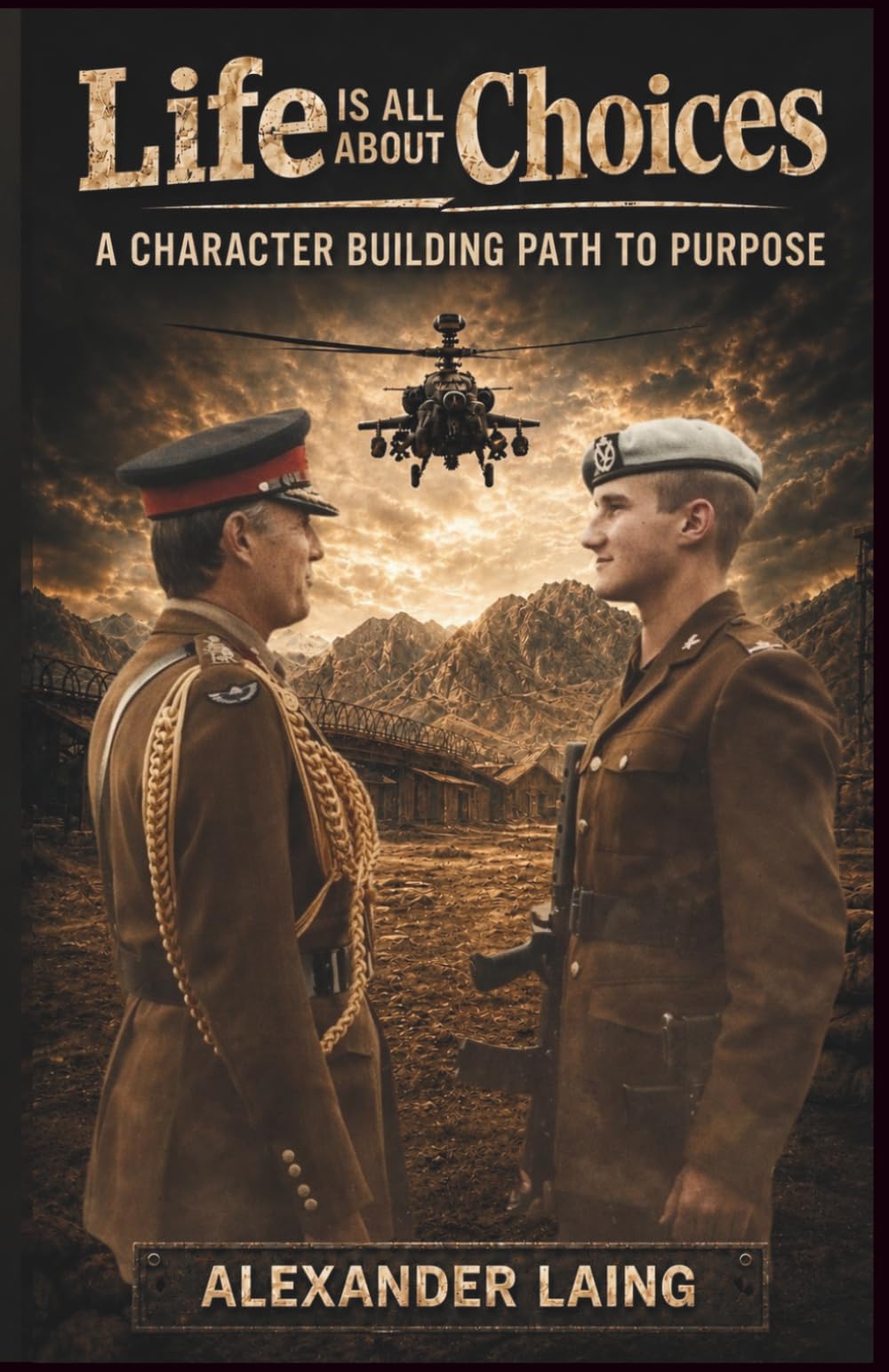 Life is All About Choices: A Character Building Path to Purpose
